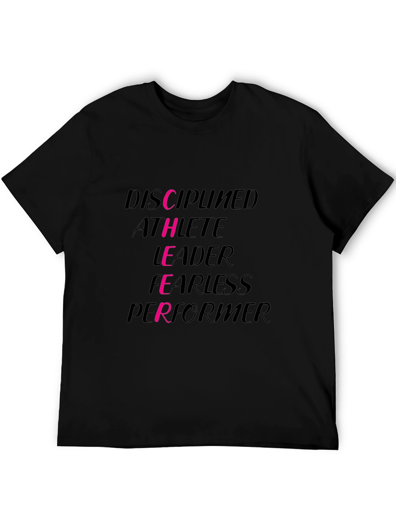 Disciplined Athlete Leader Fearless Performer T-Shirt