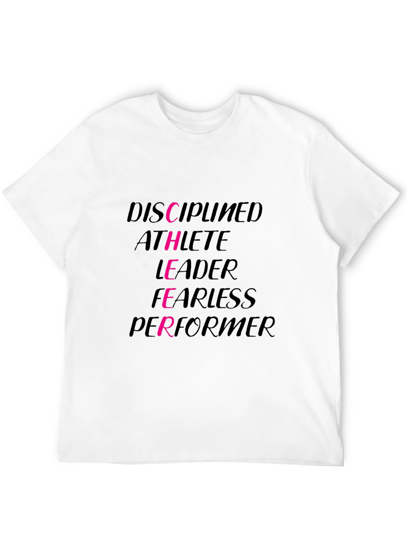 Disciplined Athlete Leader Fearless Performer T-Shirt