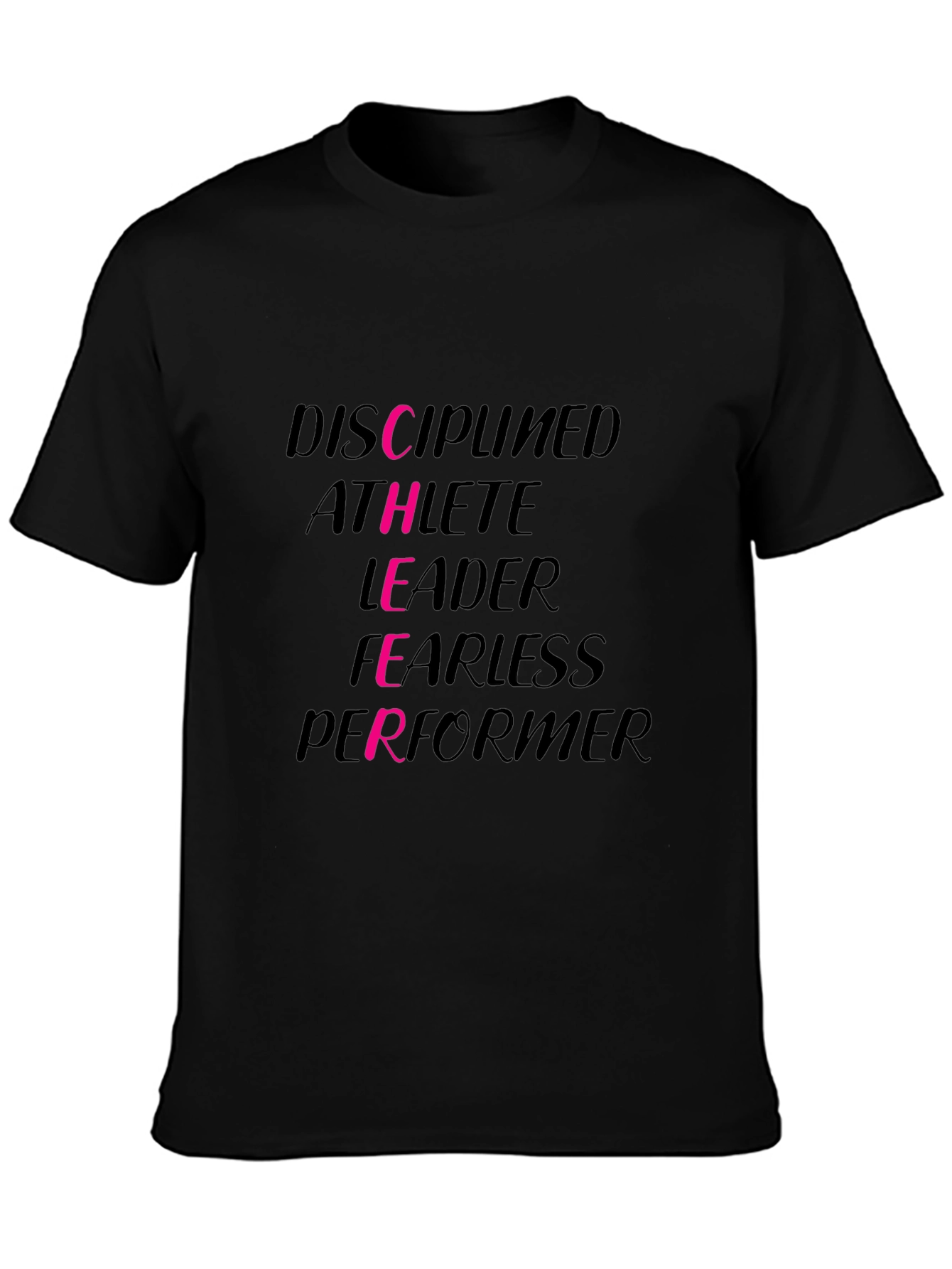 Disciplined Athlete Leader Fearless Performer T-Shirt