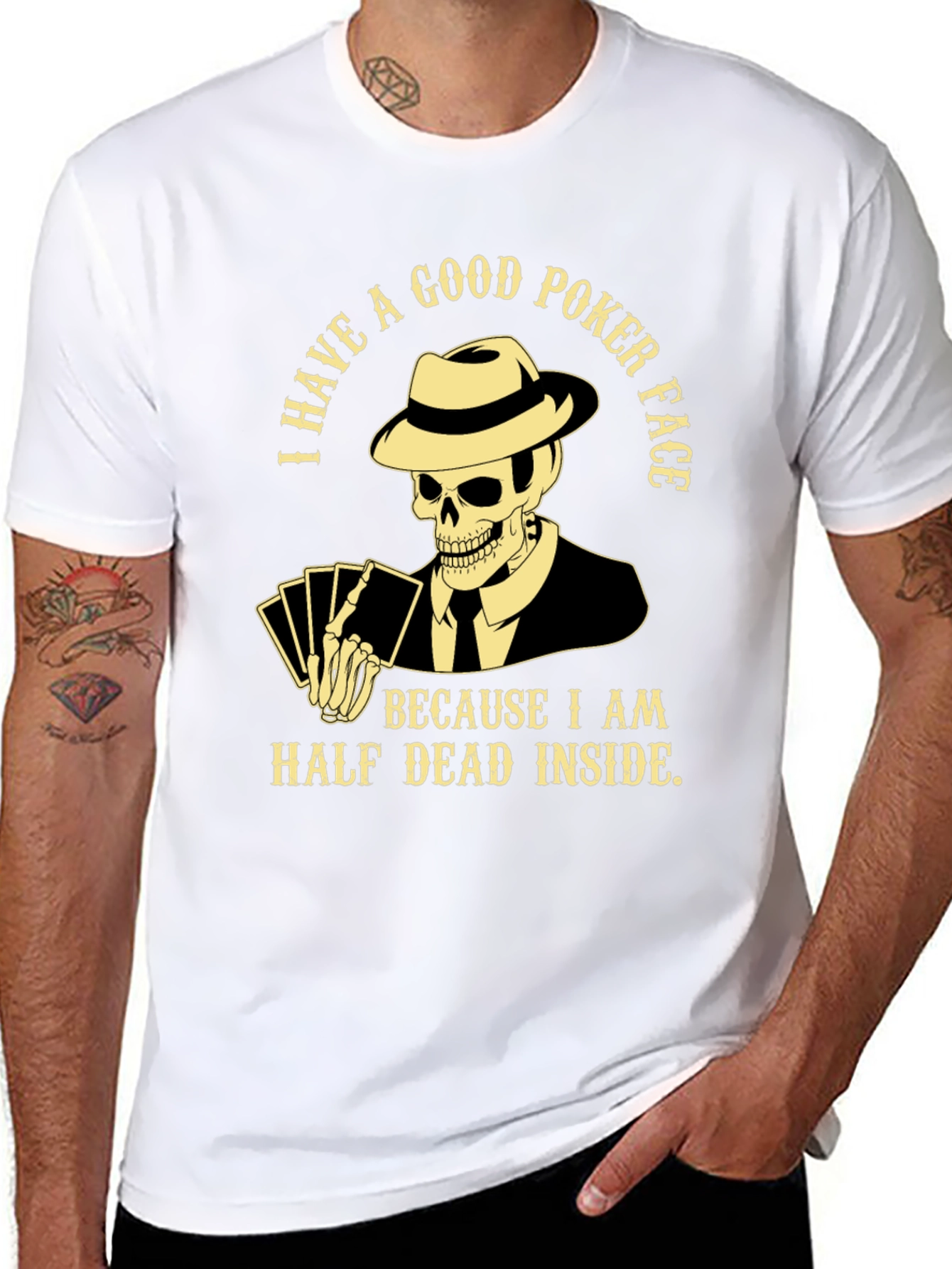 Good Poker Face Skeleton T-Shirt - Half Dead Inside
