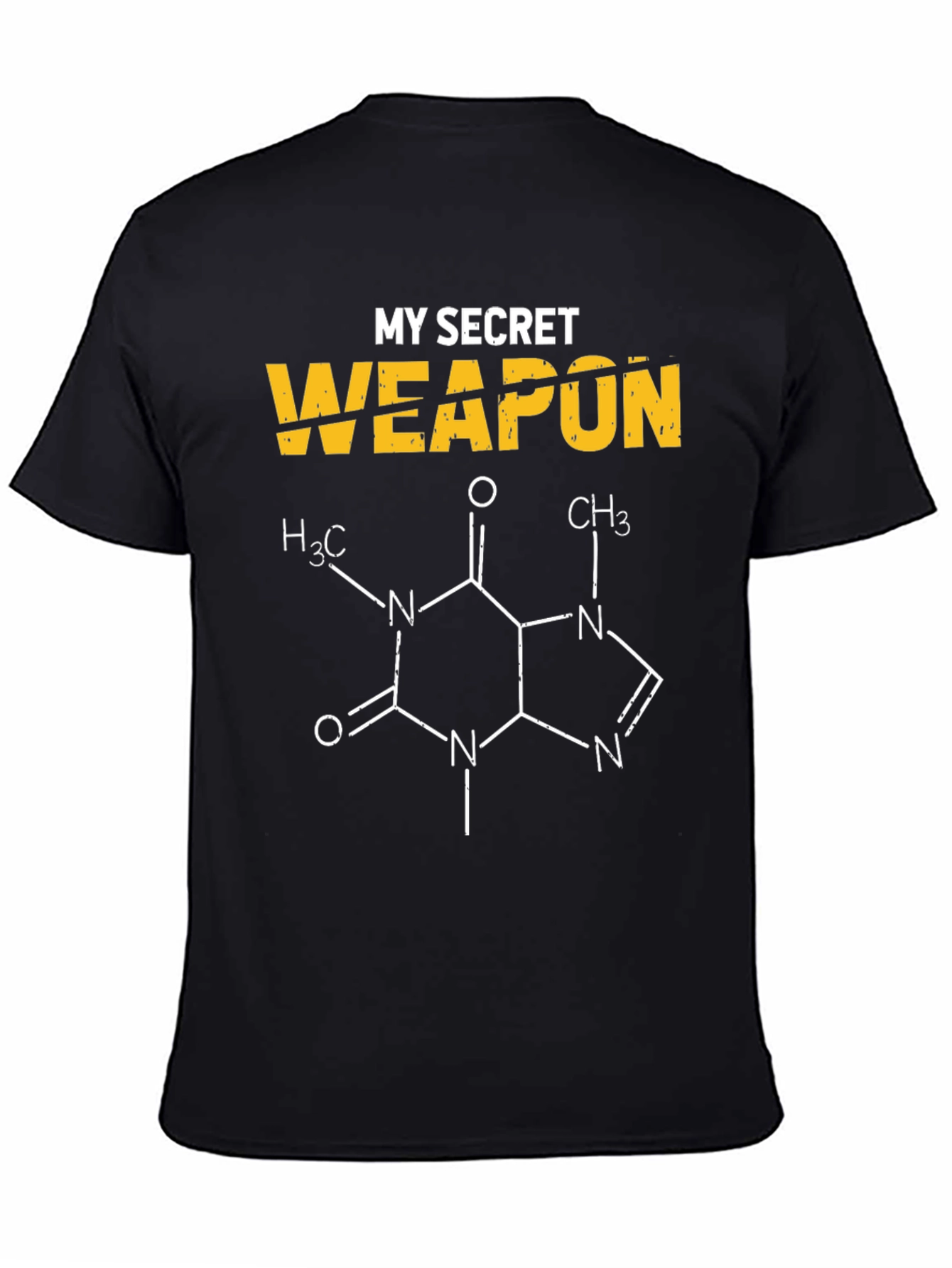 My Secret Weapon - Caffeine Molecule T-Shirt