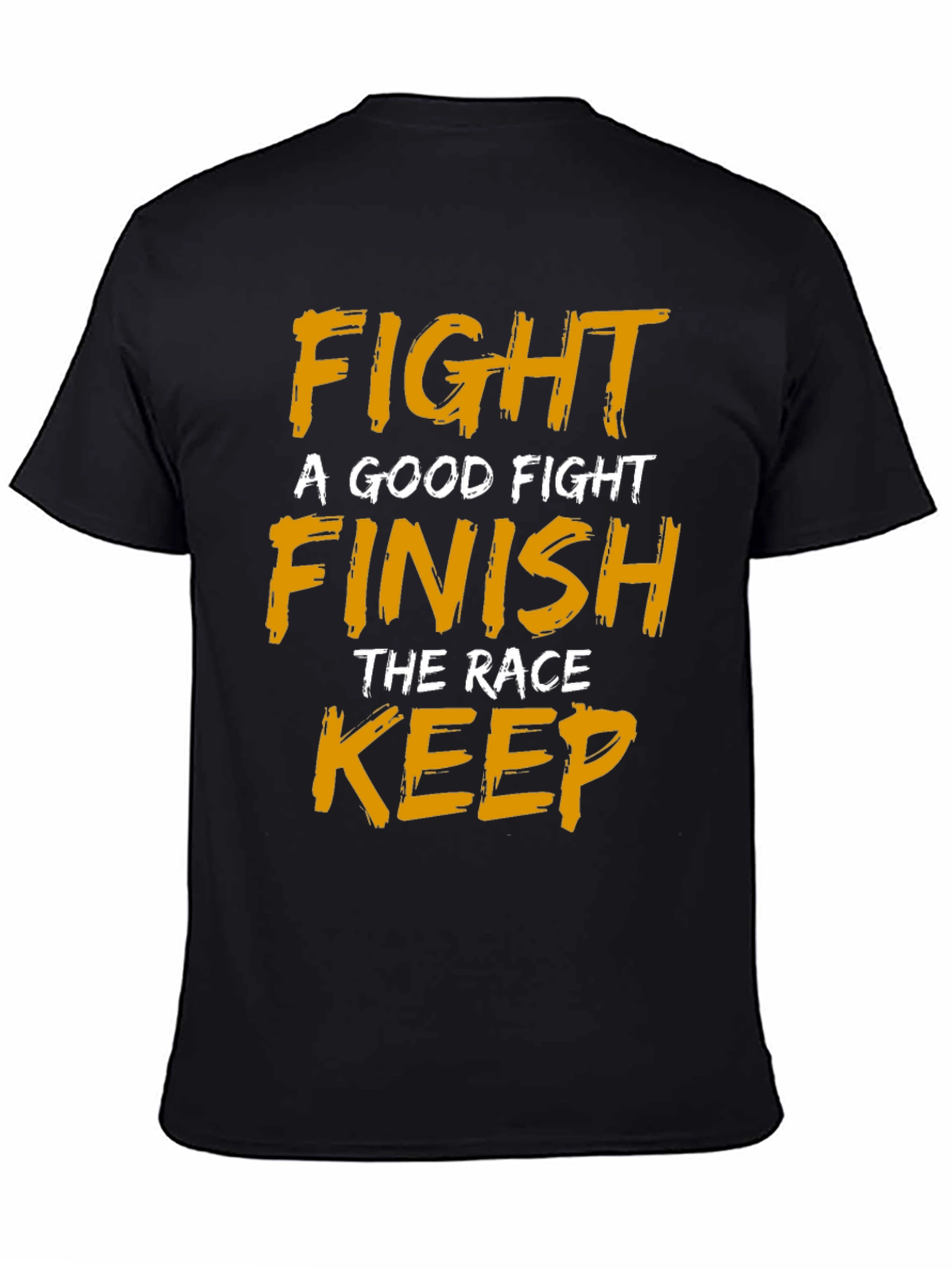 Motivational Fight Finish Keep T-Shirt