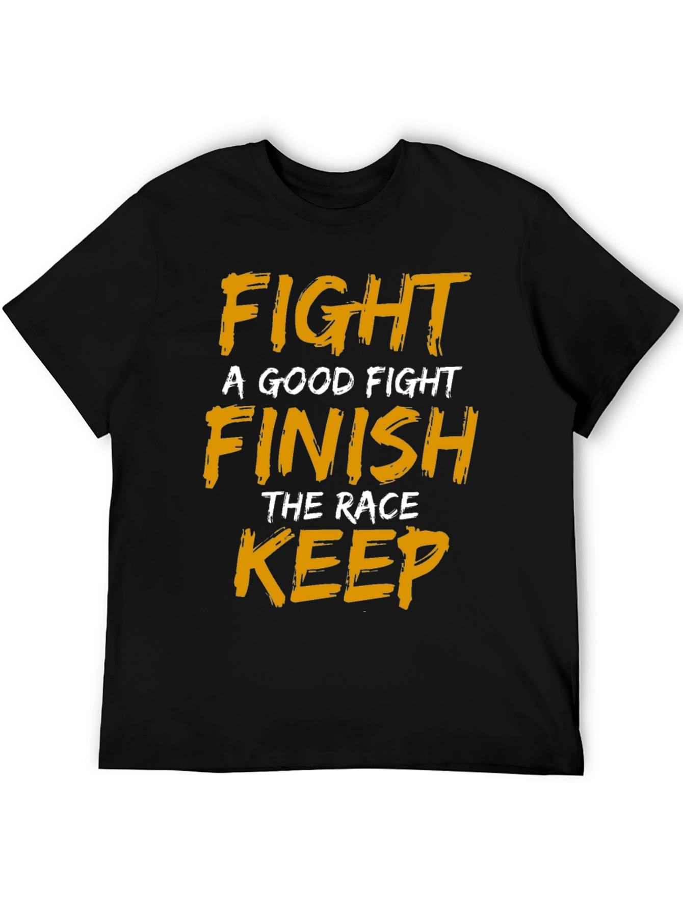 Motivational Fight Finish Keep T-Shirt