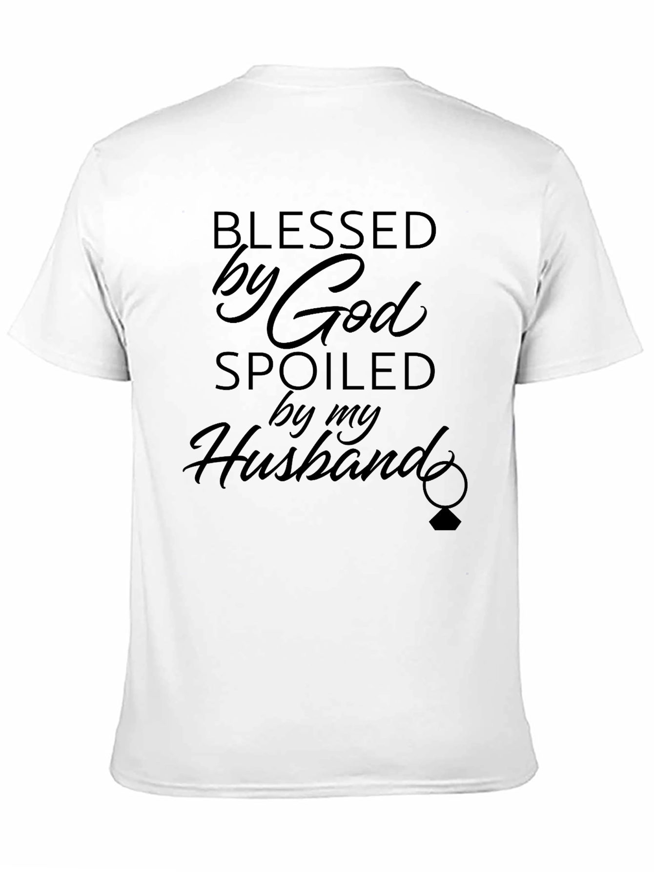 Blessed By God Spoiled By Husband - Black T-Shirt