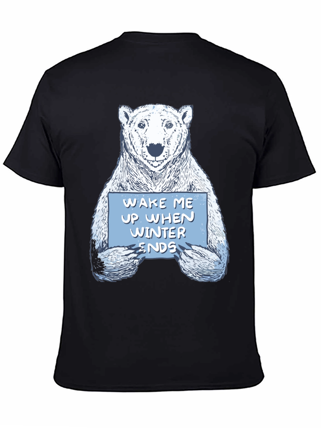 Wake Me Up When Winter Ends Polar Bear T-Shirt
