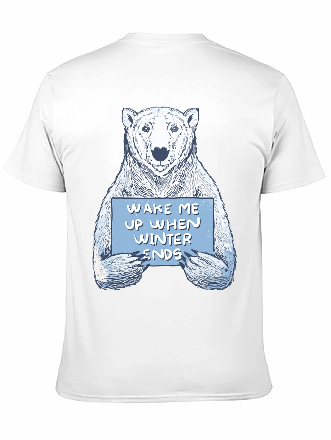 Wake Me Up When Winter Ends Polar Bear T-Shirt