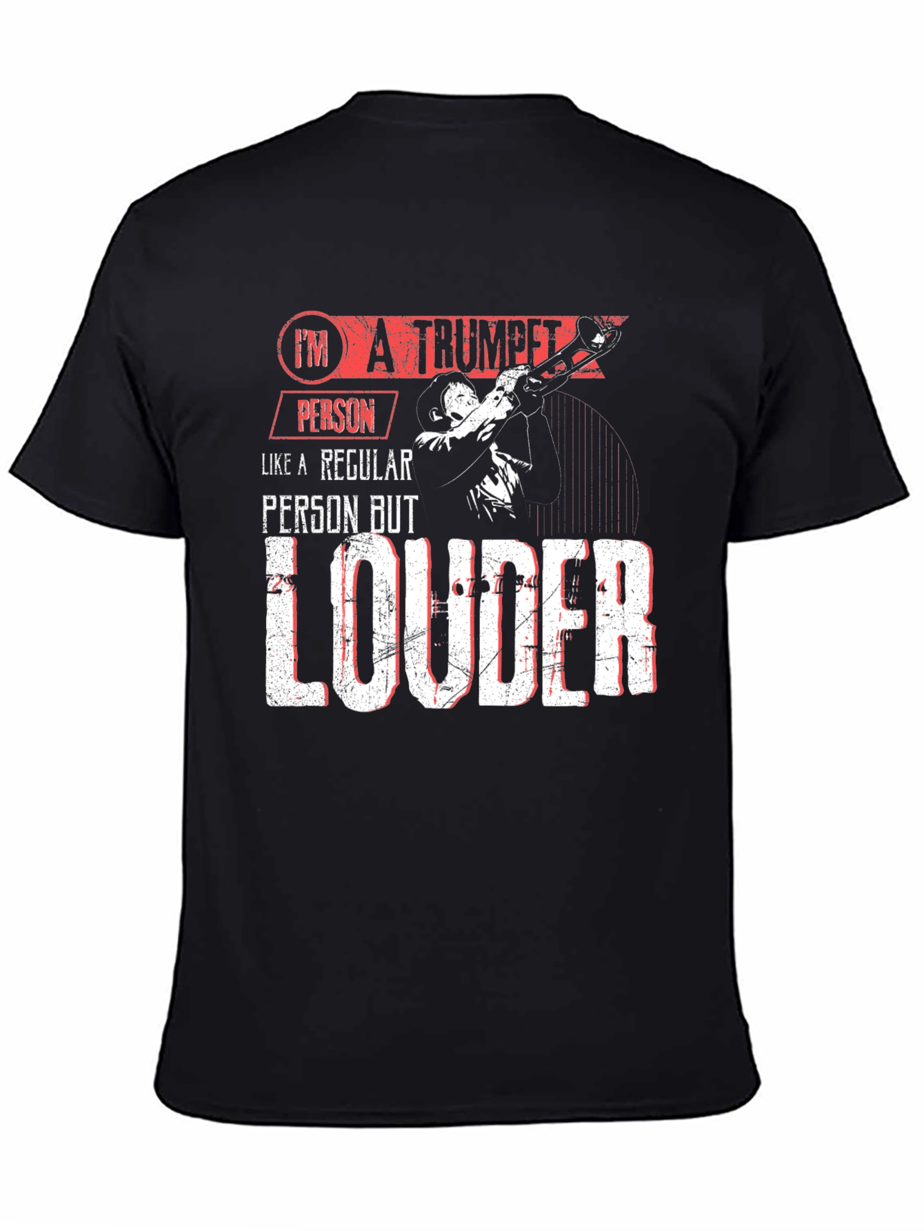 Trumpet Person T-Shirt - Loud Musician Tee