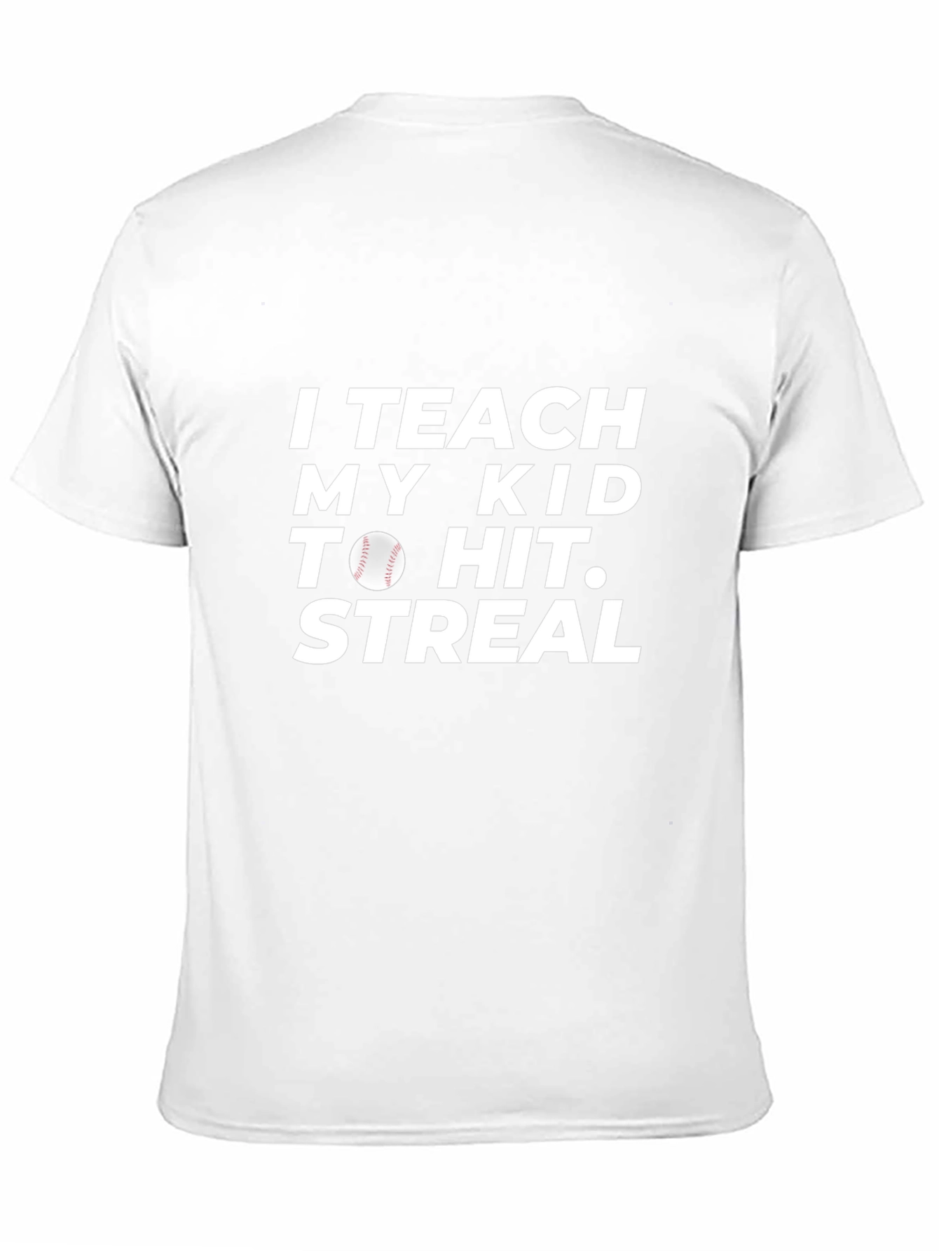 I Teach My Kid To Hit T-Shirt