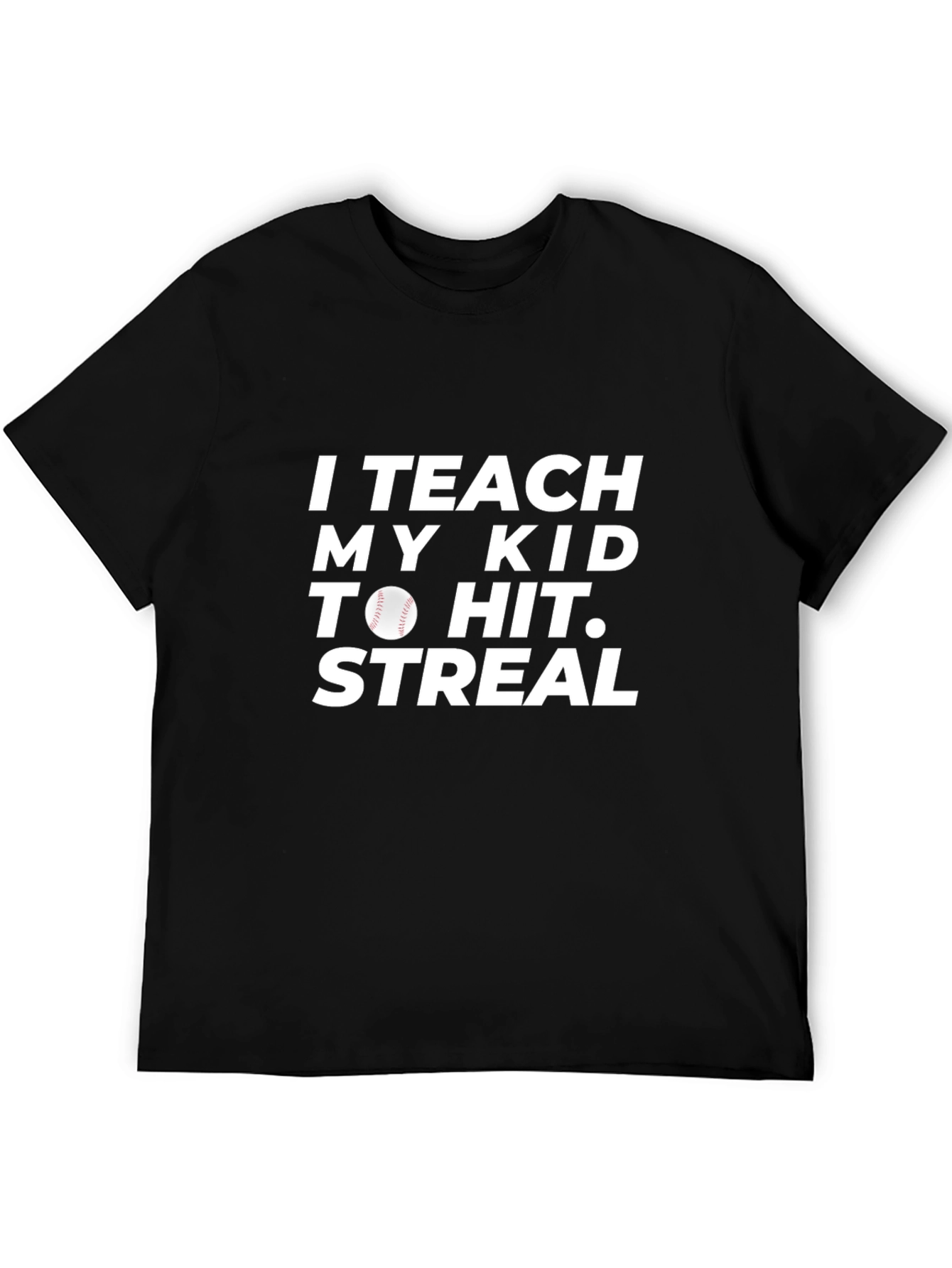 I Teach My Kid To Hit T-Shirt