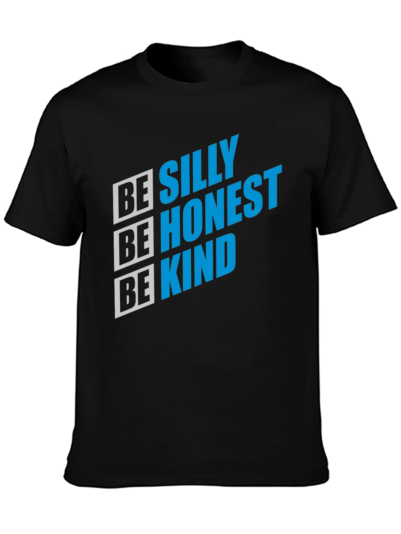 Be Silly Honest Kind Graphic Tee - Black