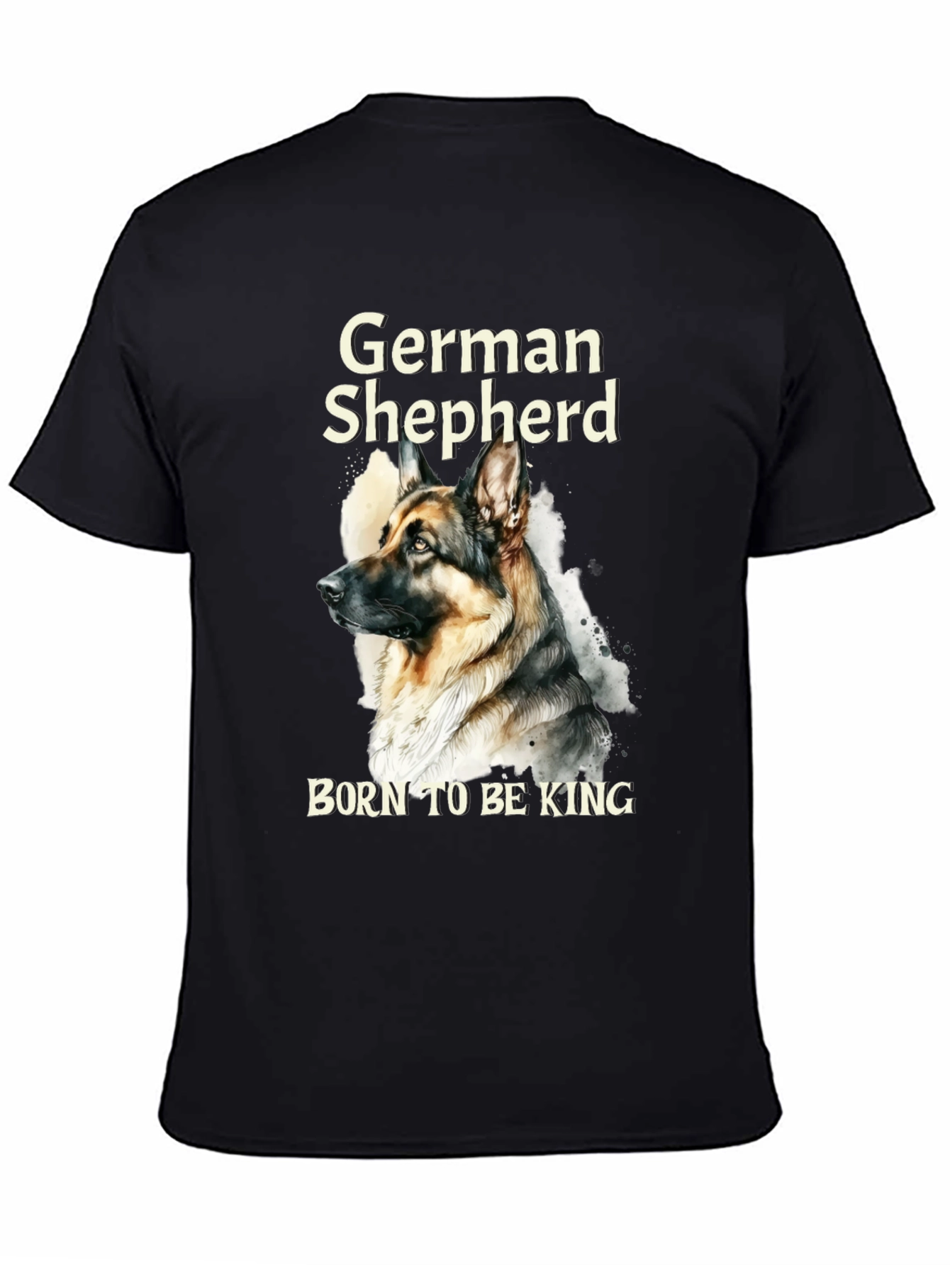 German Shepherd Born To Be King T-Shirt