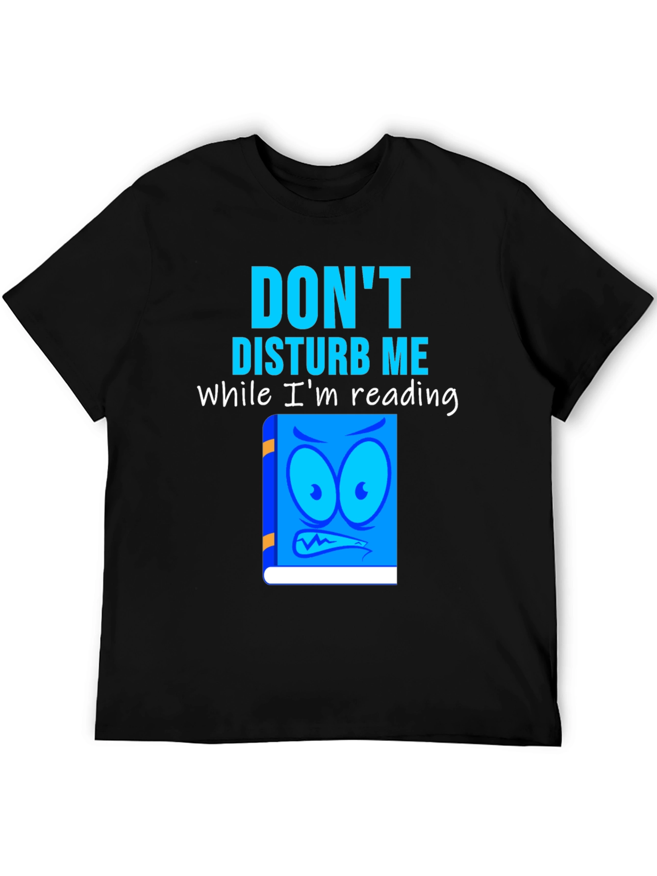 Dont Disturb Me T-Shirt - Reading Book Graphic Tee