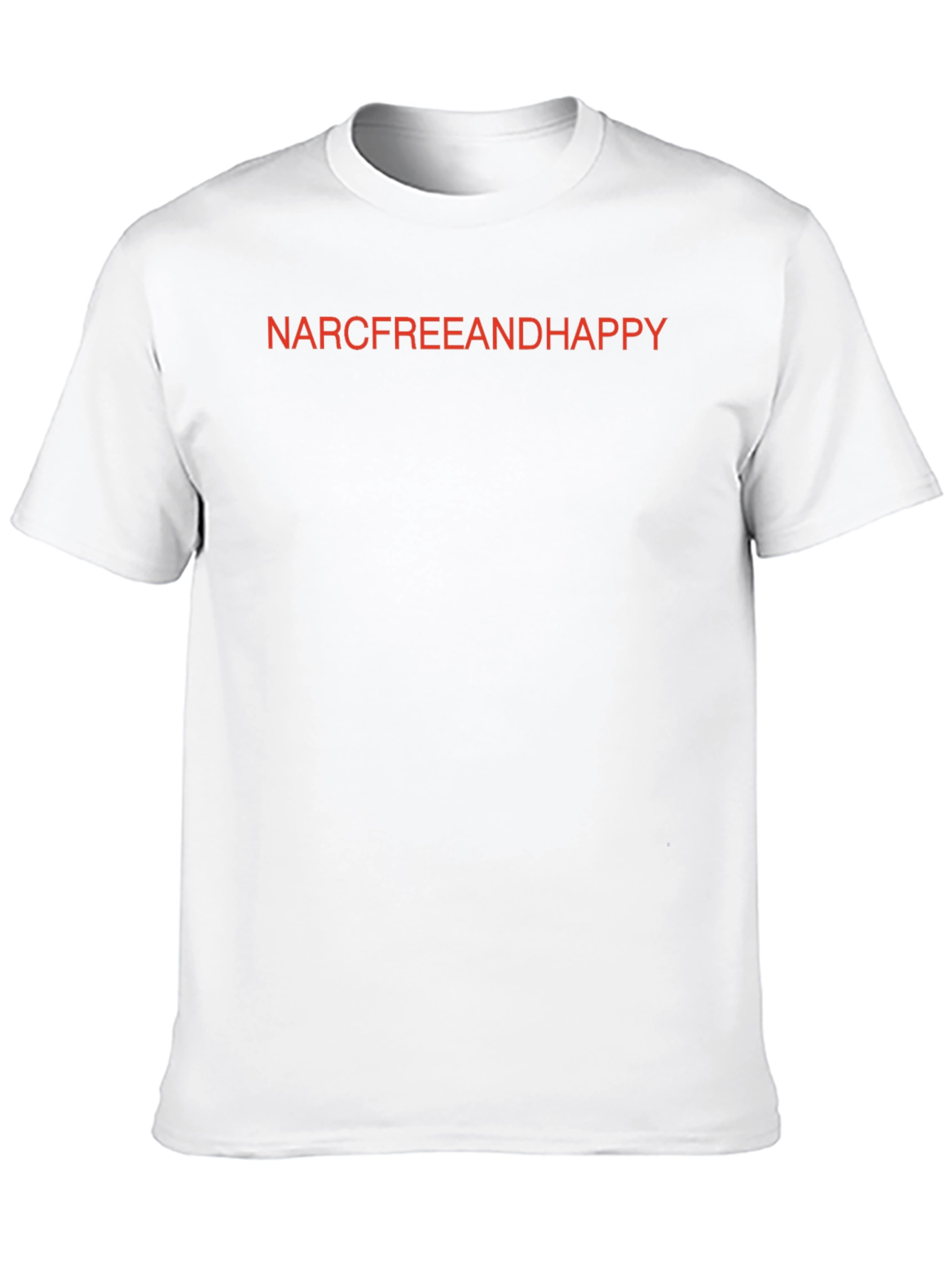 NarcFreeAndHappy T-Shirt