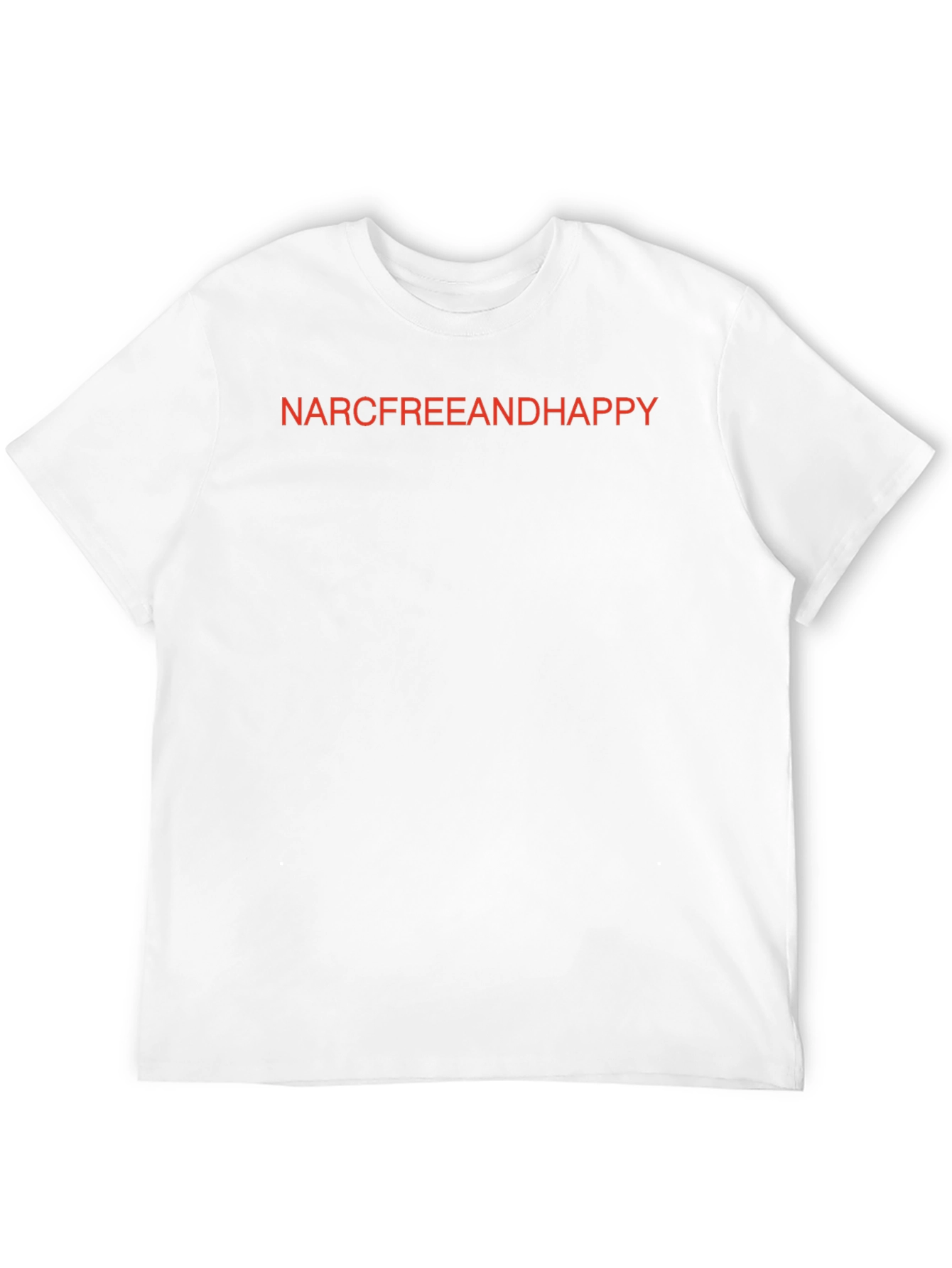 NarcFreeAndHappy T-Shirt