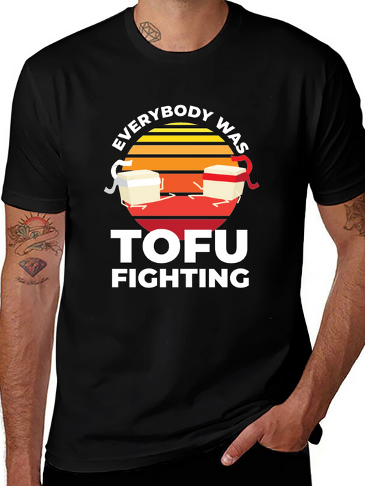 Everybody Was Tofu Fighting Graphic T-Shirt
