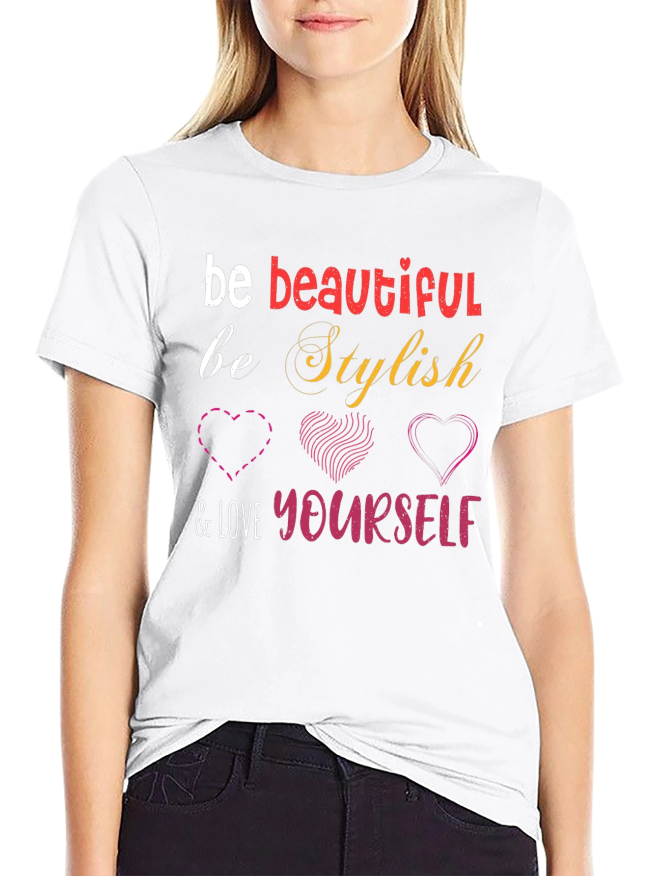 Stylish Be Beautiful & Love Yourself Graphic Tee