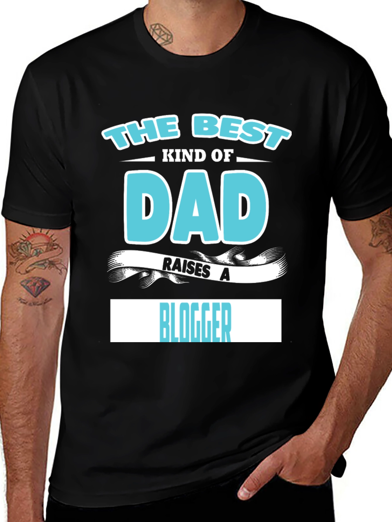 The Best Dad Raises A Blogger Graphic T-Shirt