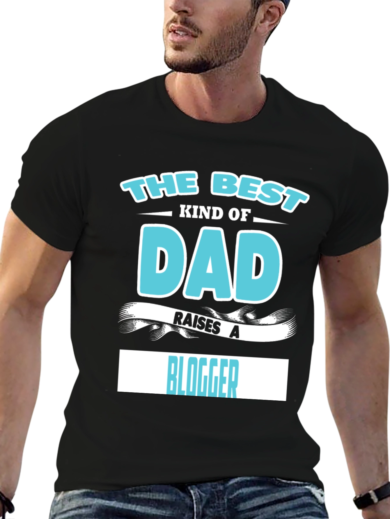 The Best Dad Raises A Blogger Graphic T-Shirt