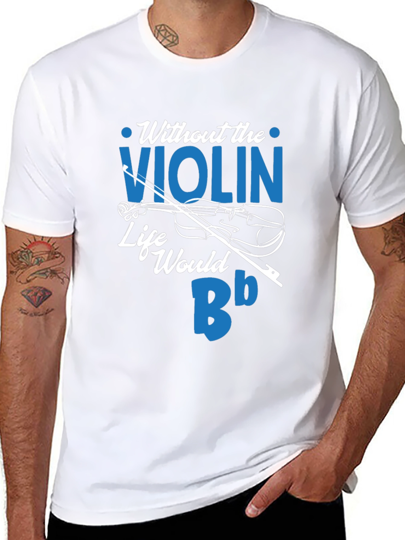 Without the Violin Life Would Be Bb T-Shirt