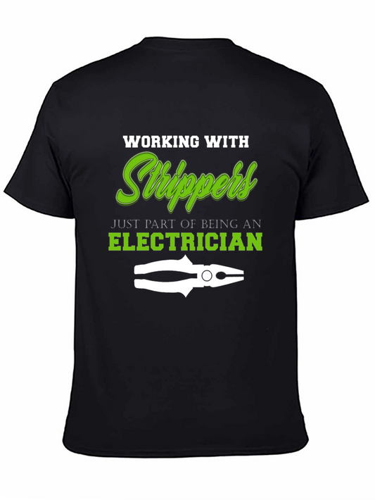 Electrician Stripper T-Shirt - Funny Work Tee