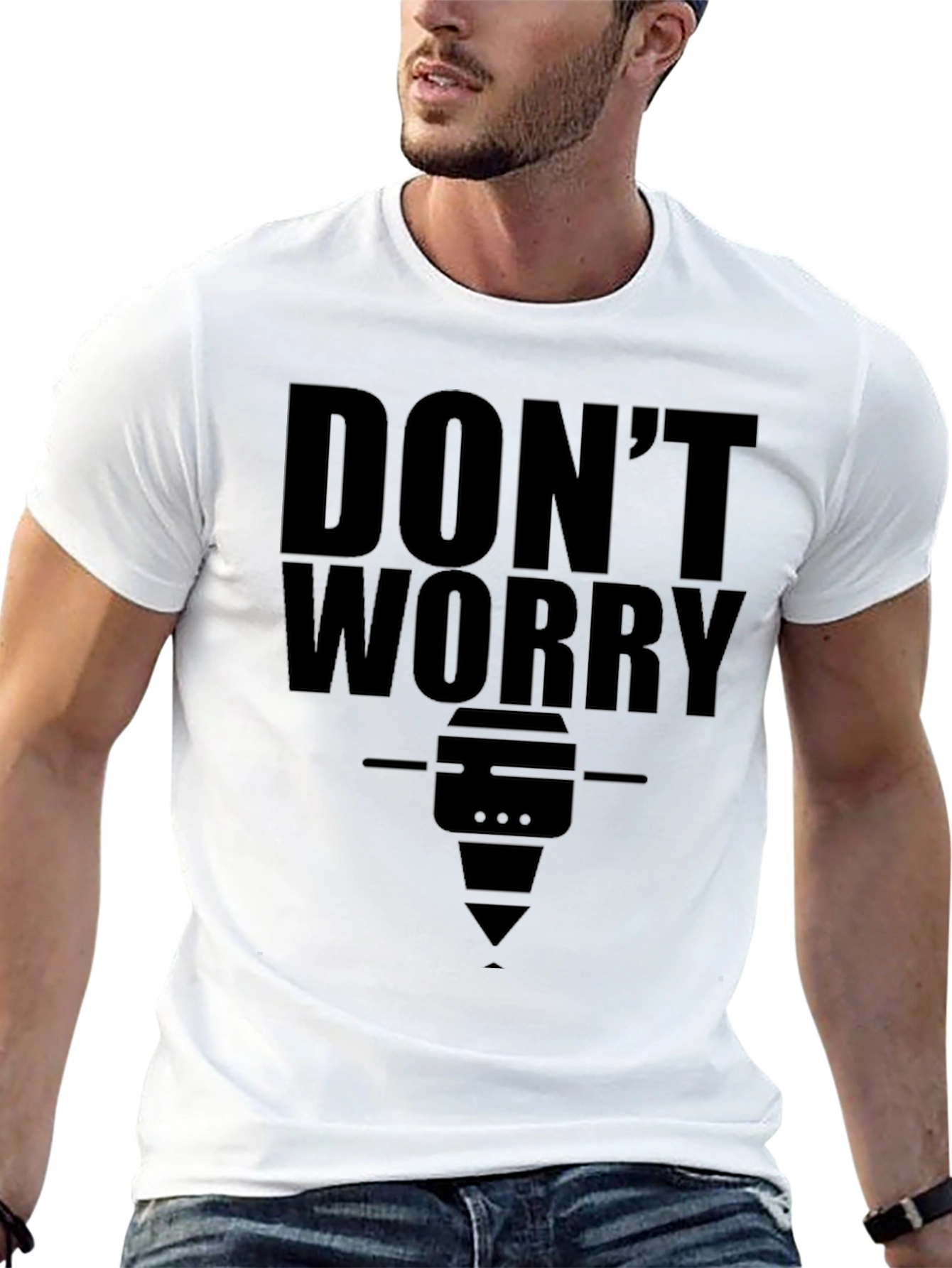Dont Worry T-Shirt Funny CNC Machinist