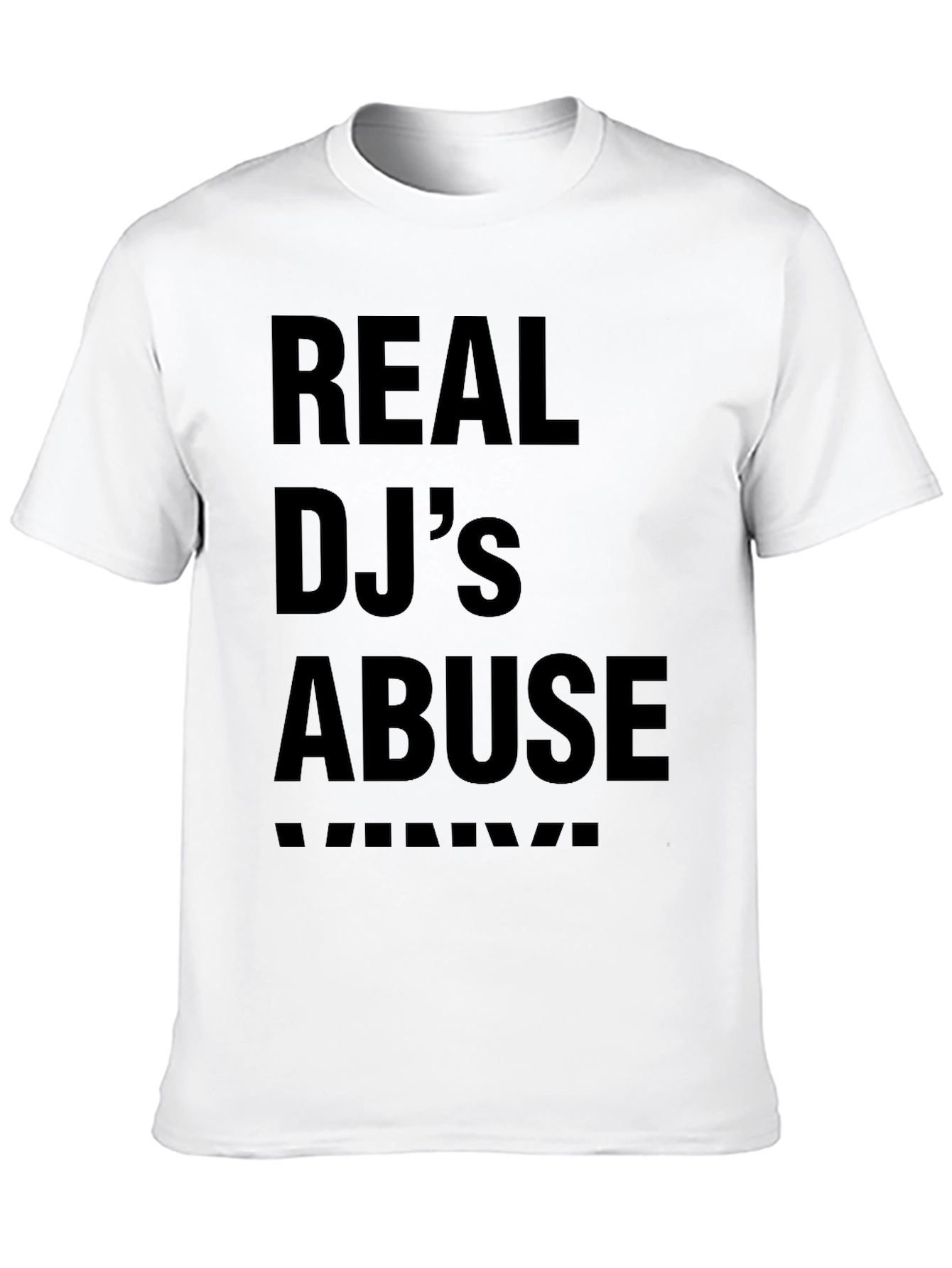 Real DJs Abuse T-Shirt - Black Crew Neck Tee