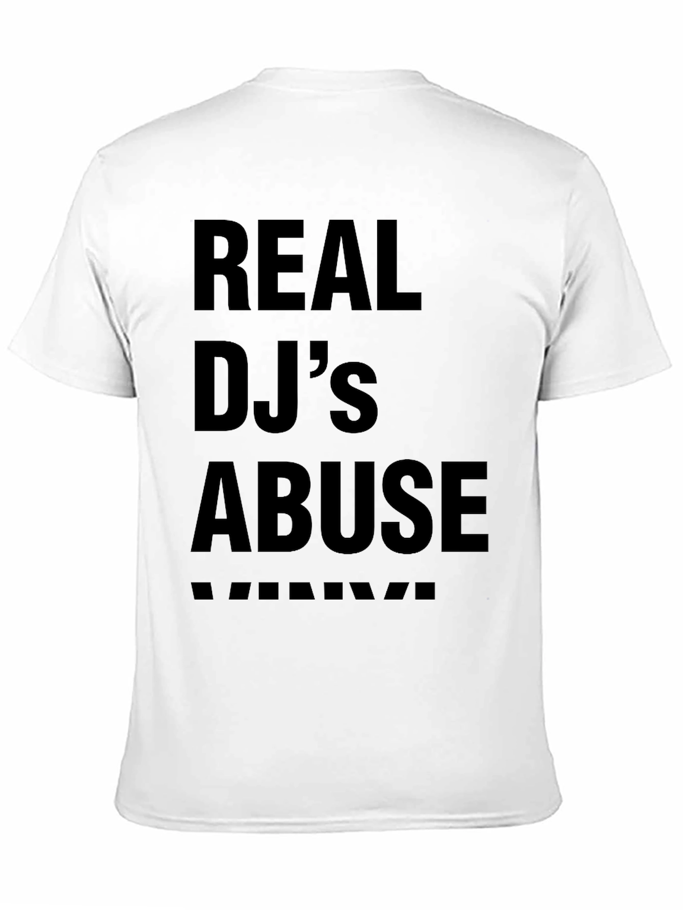 Real DJs Abuse T-Shirt - Black Crew Neck Tee