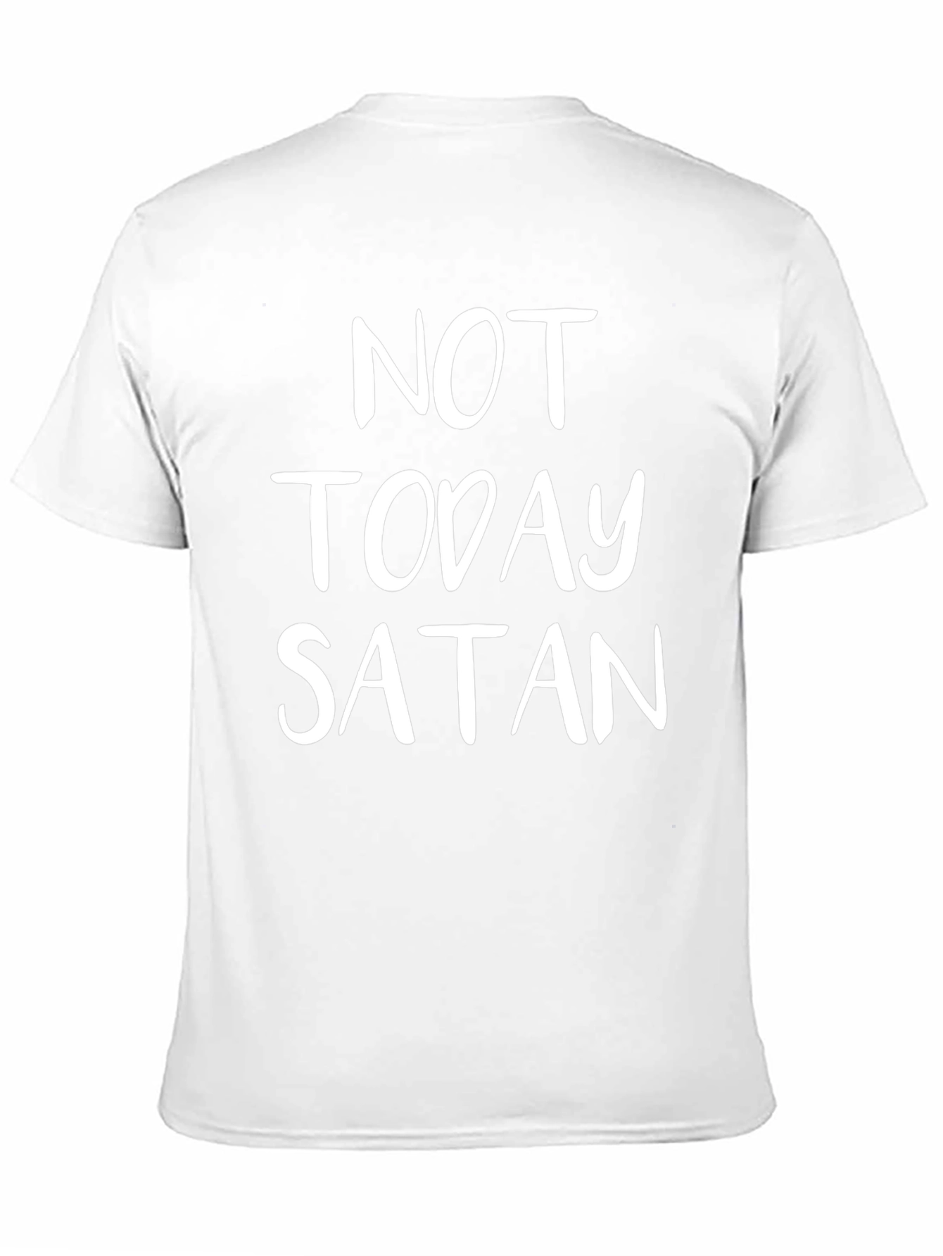 Not Today Satan Graphic T-Shirt