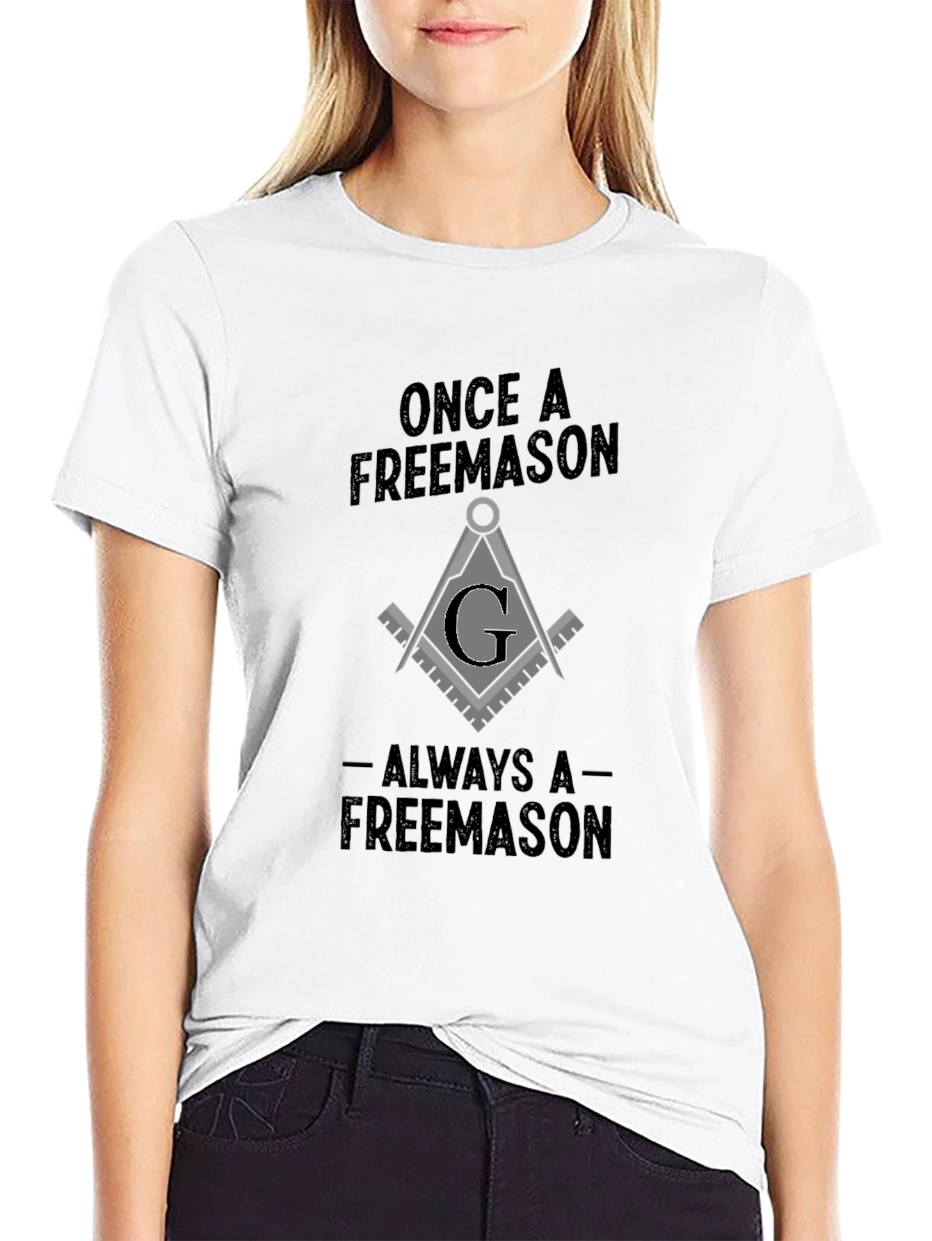 Once a Freemason Always T-Shirt