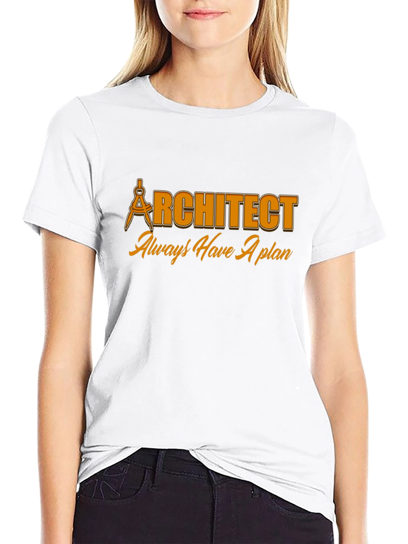 Architect Always Have A Plan Black T-Shirt