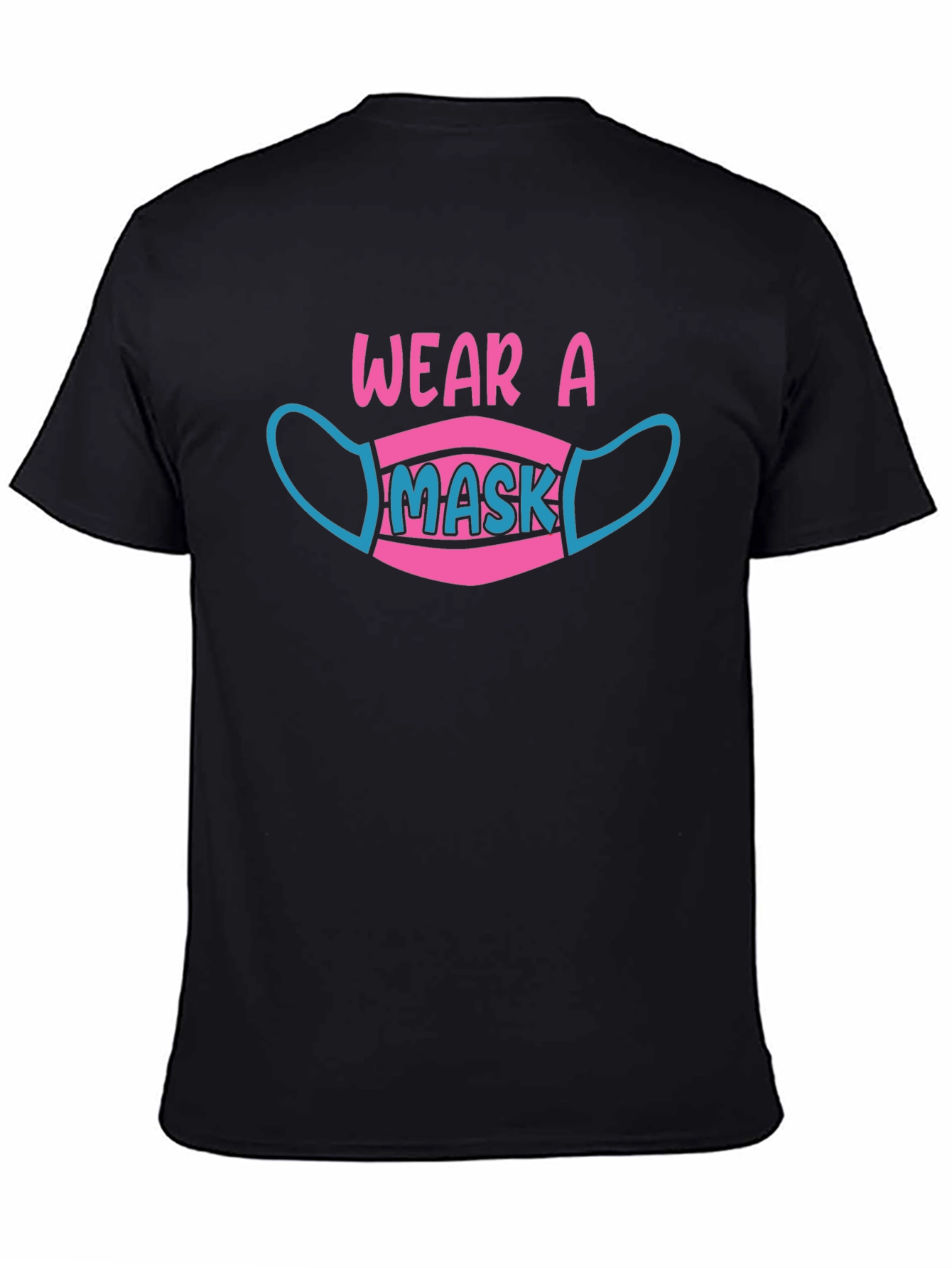 Wear a Mask T-Shirt - Stay Safe & Stylish