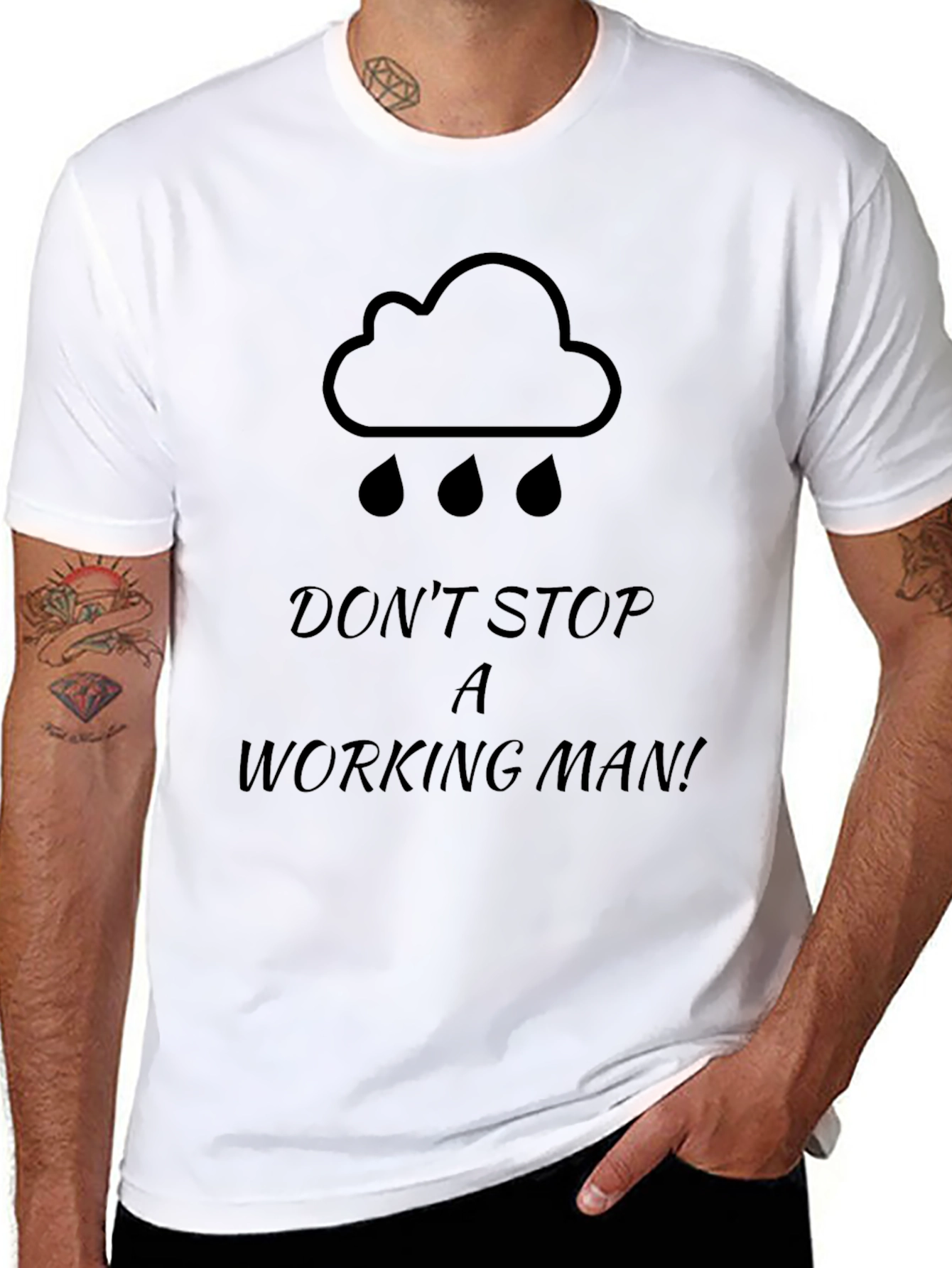 Dont Stop A Working Man Black Graphic T-Shirt