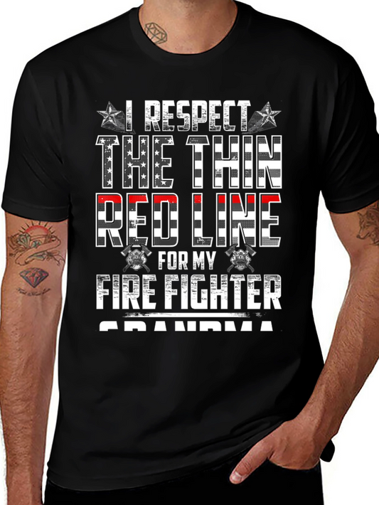 Firefighter Grandma T-Shirt - I Respect the Thin Red Line