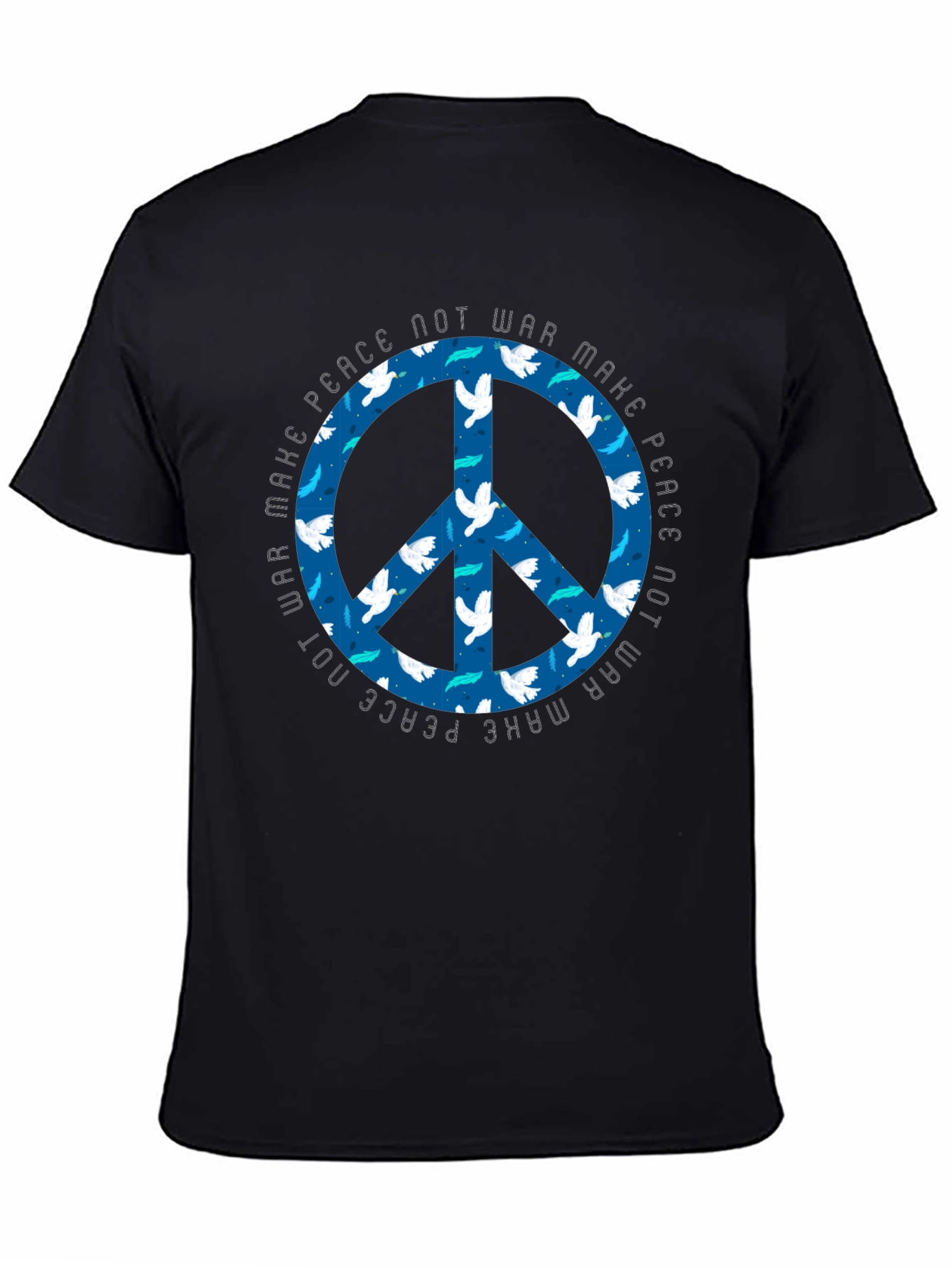 Make Peace Not War Dove Peace Sign T-Shirt