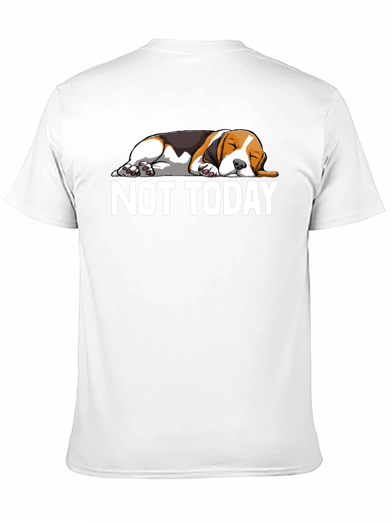 Not Today Lazy Dog Graphic T-Shirt