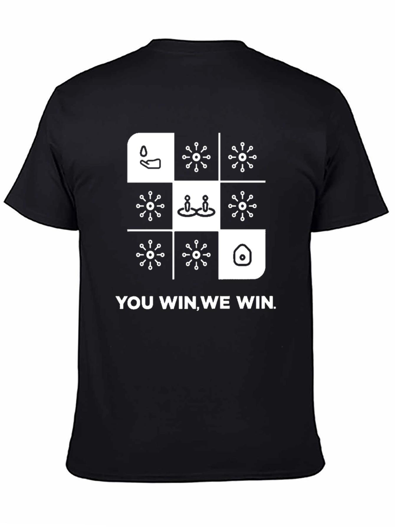 You Win We Win T-Shirt