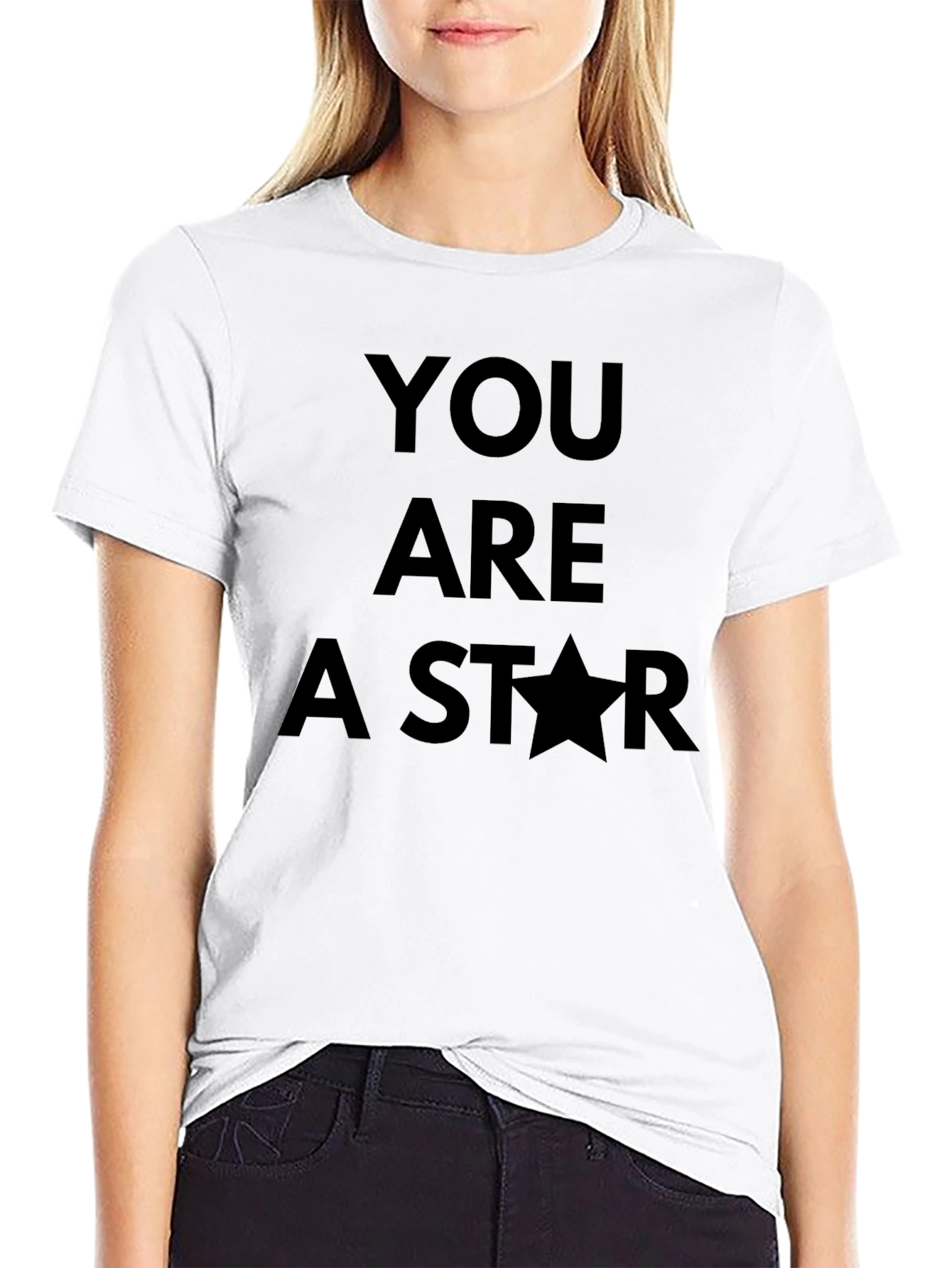 You Are A Star T-Shirt
