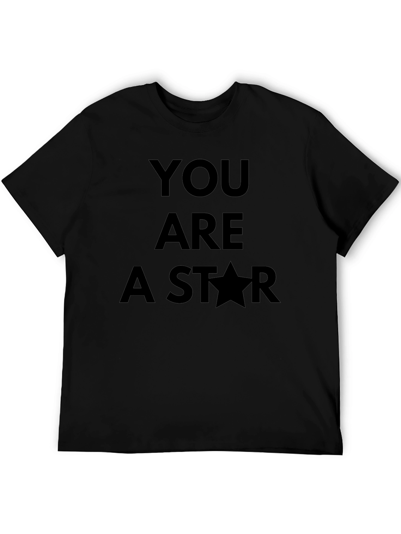 You Are A Star T-Shirt