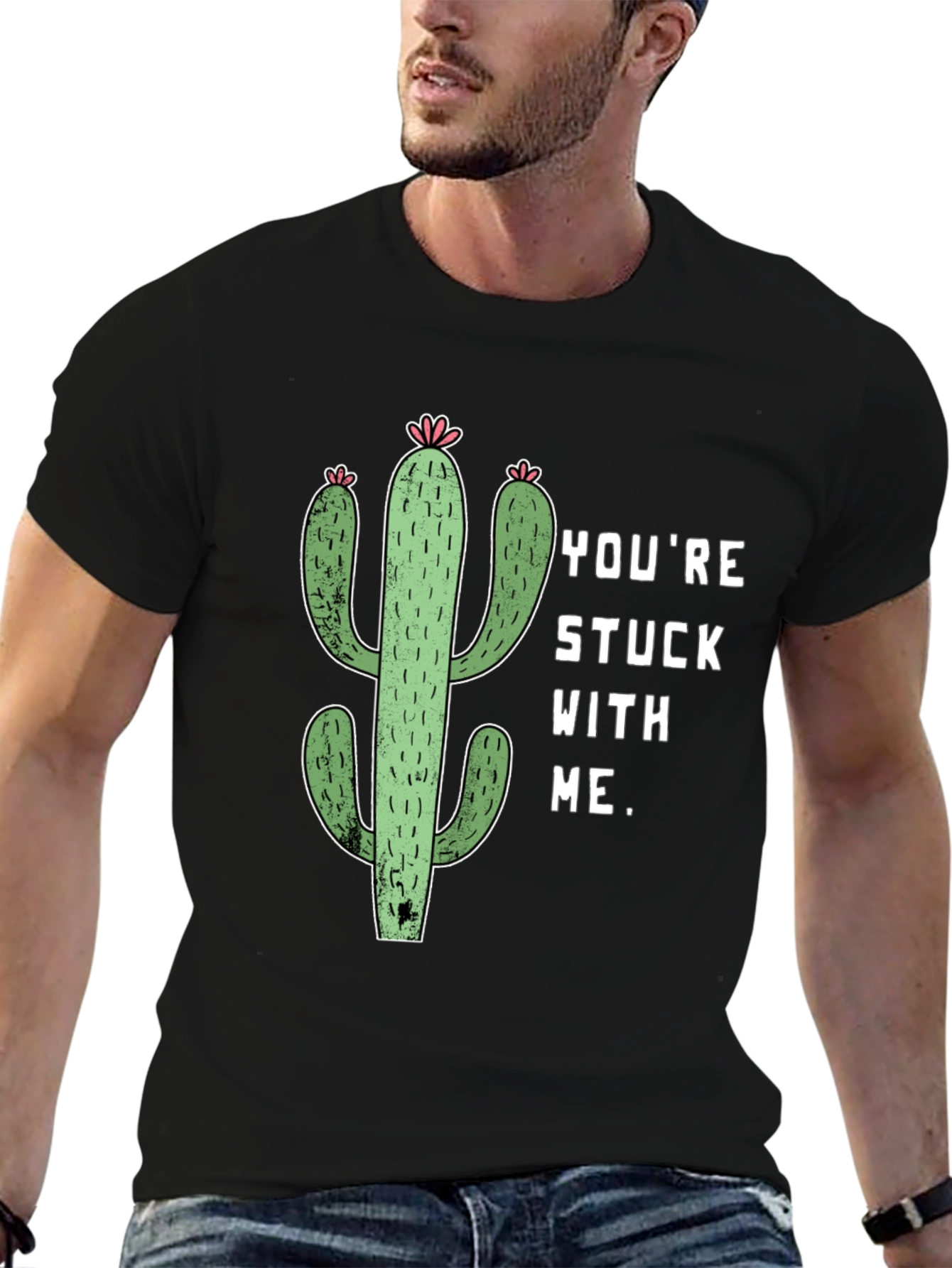 Youre Stuck with Me Cactus Graphic Tee