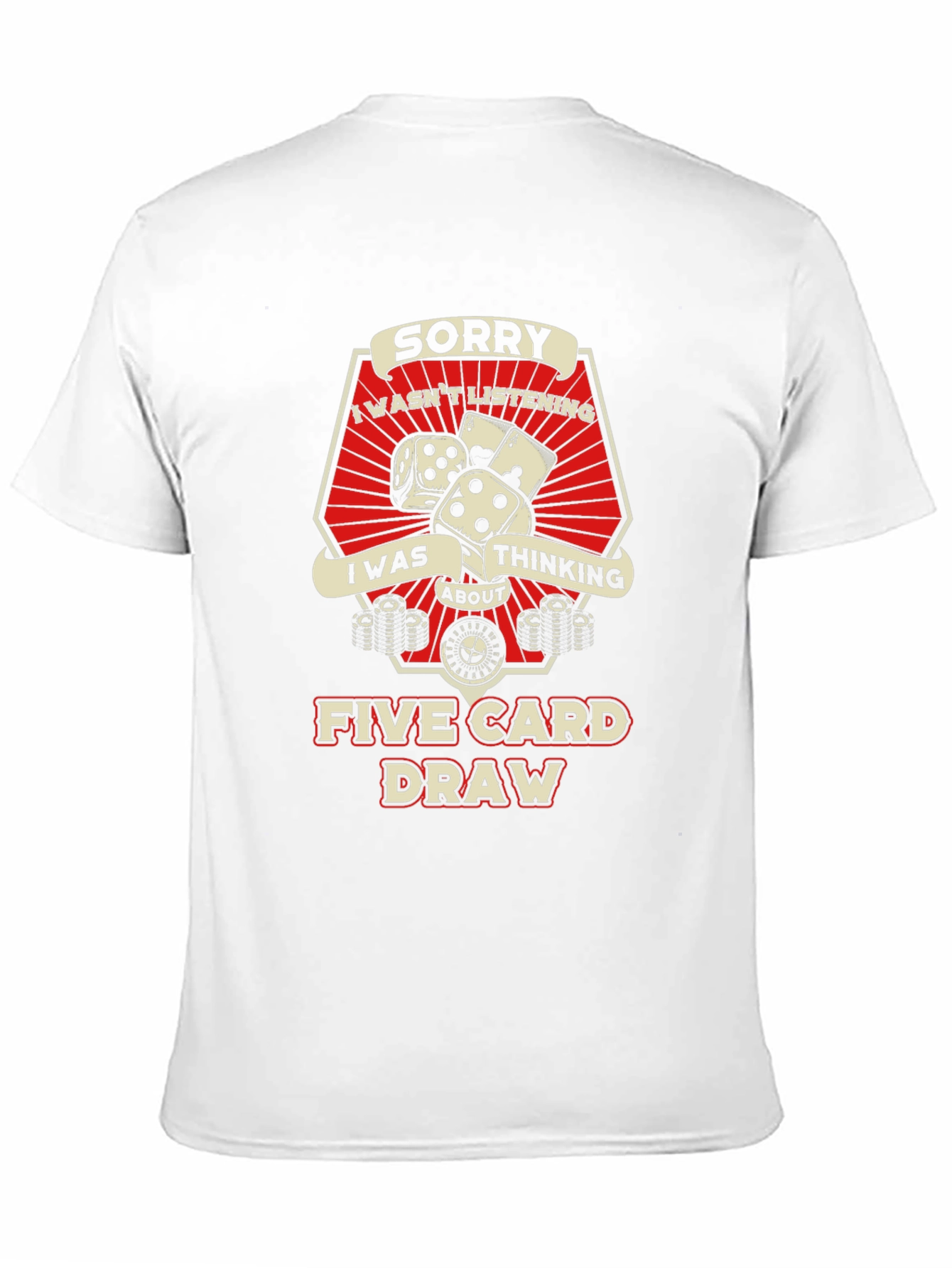 Sorry Five Card Draw Graphic T-Shirt