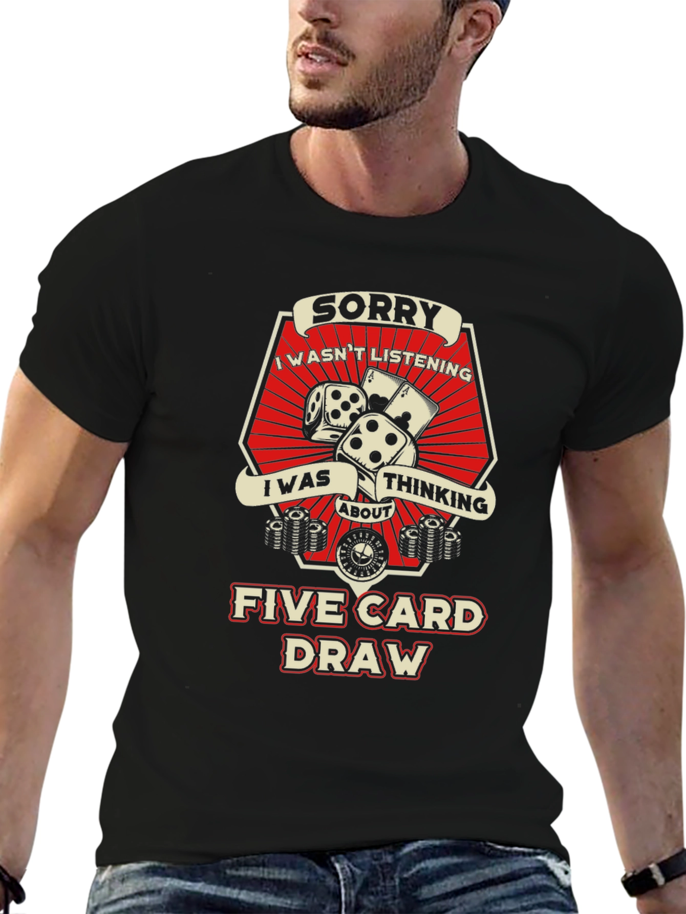 Sorry Five Card Draw Graphic T-Shirt