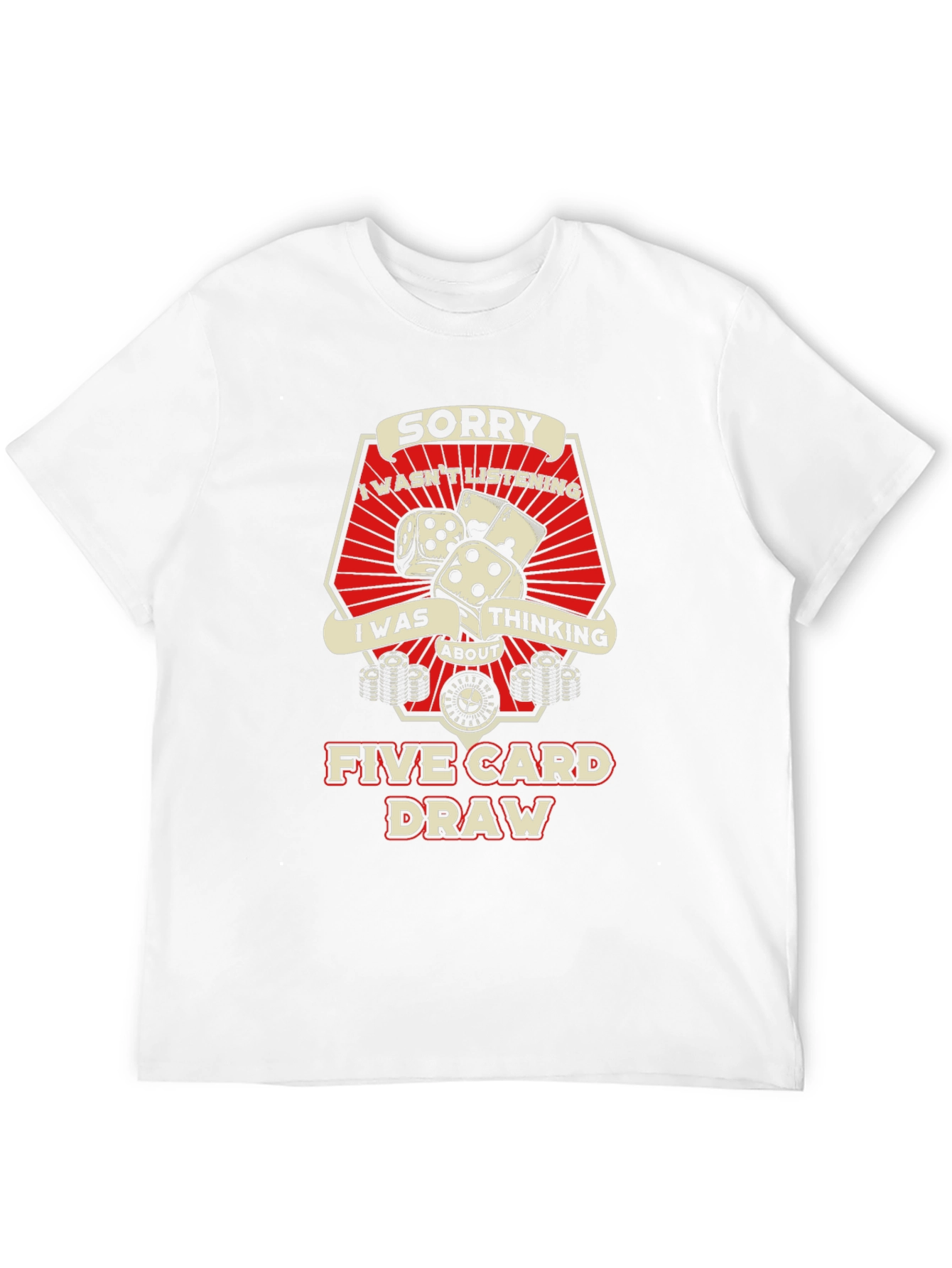 Sorry Five Card Draw Graphic T-Shirt