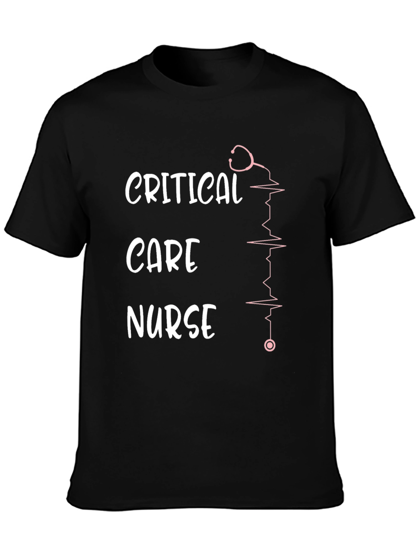 Critical Care Nurse T-Shirt - Medical Professional Apparel