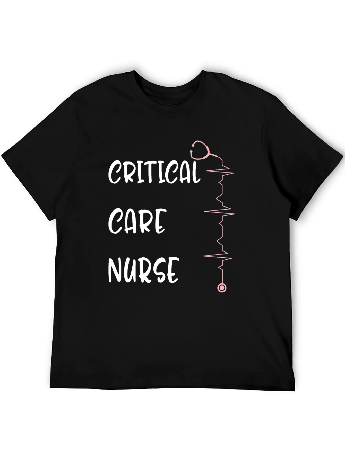 Critical Care Nurse T-Shirt - Medical Professional Apparel