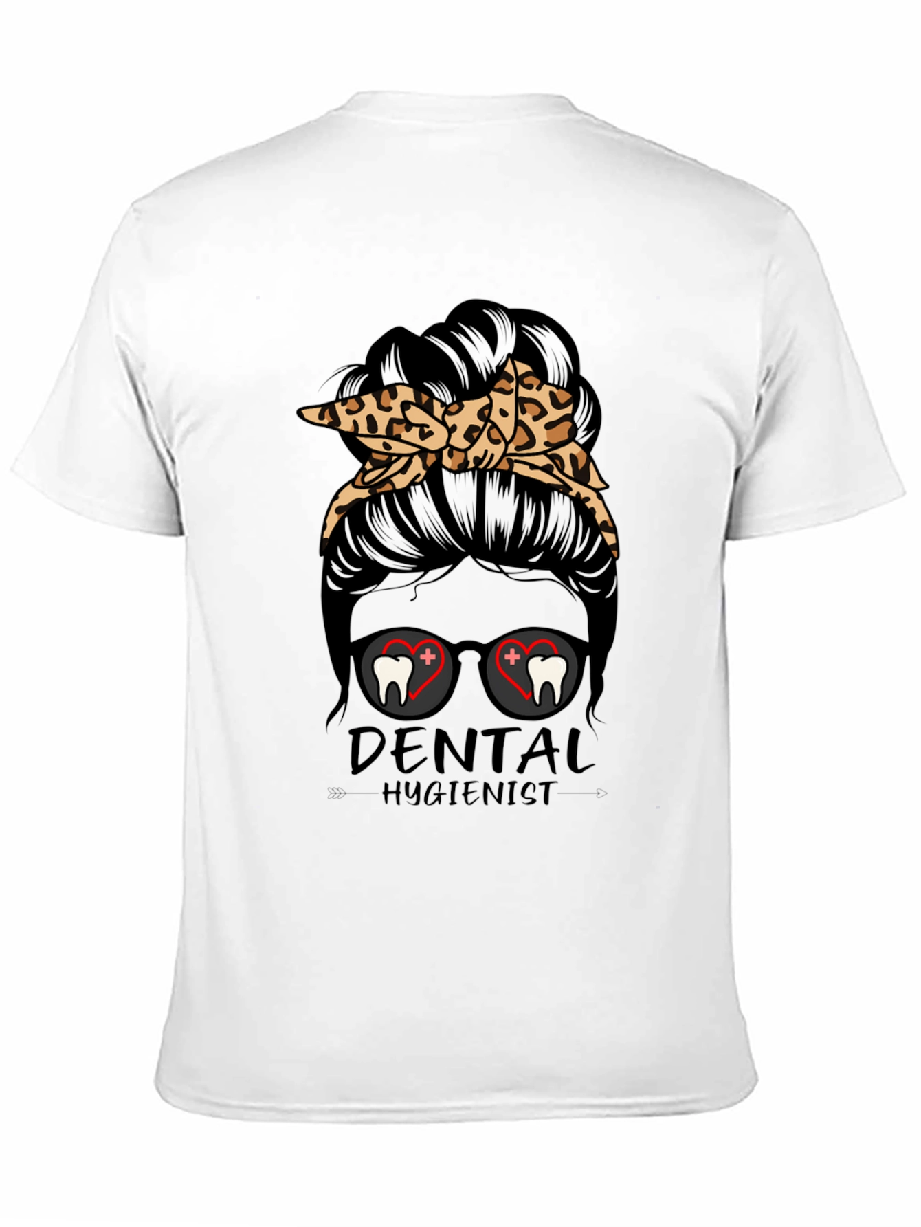 Dental Hygienist Messy Bun T-Shirt