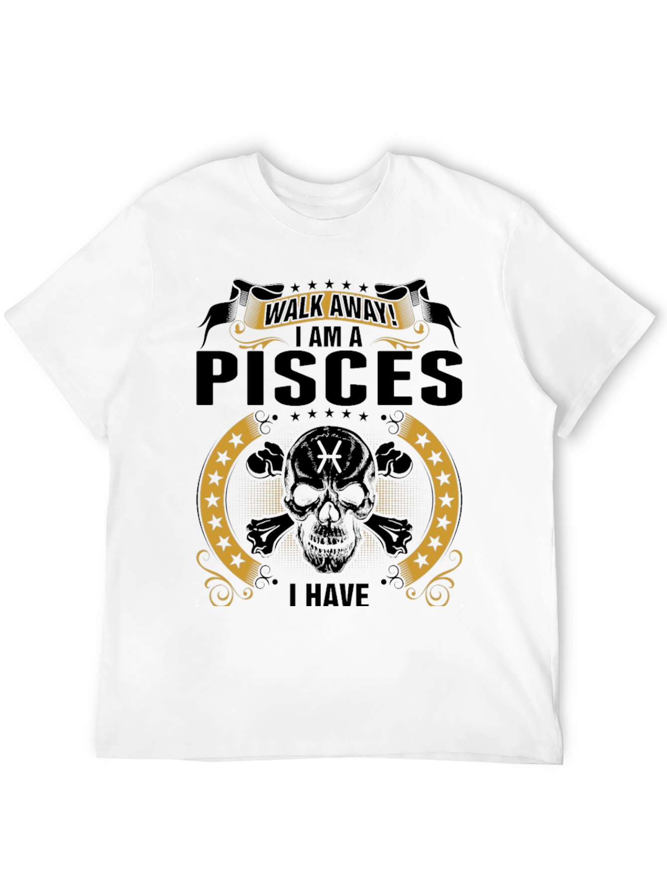Pisces Skull T-Shirt - Walk Away Funny Zodiac Tee