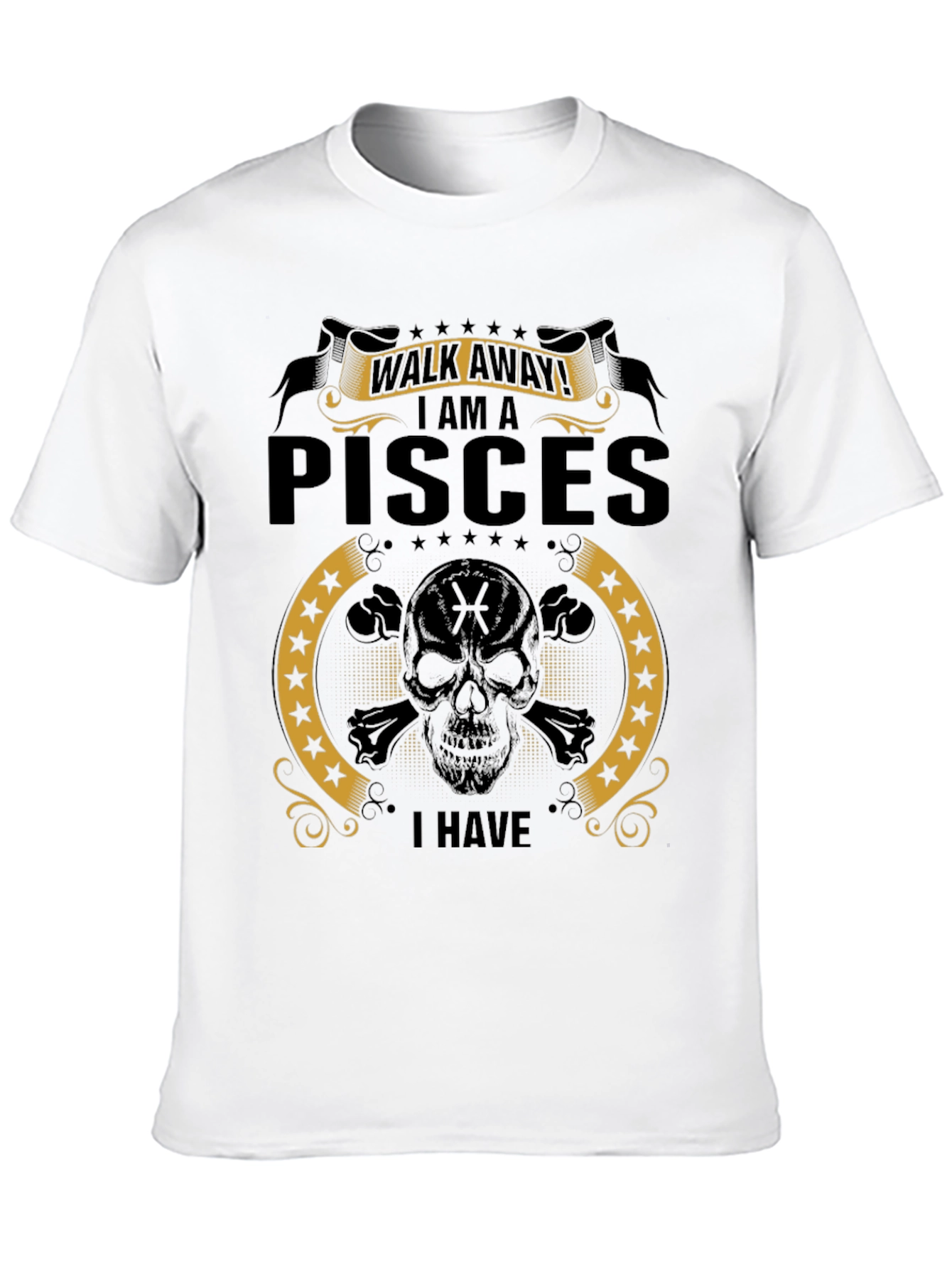Pisces Skull T-Shirt - Walk Away Funny Zodiac Tee