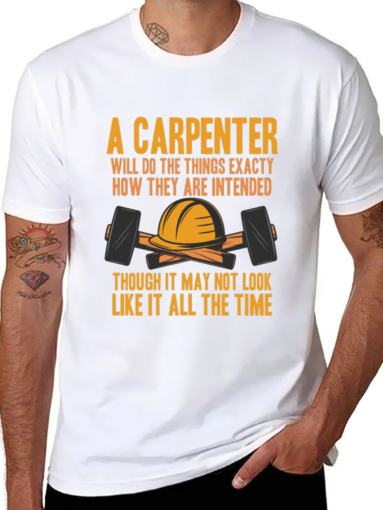 Carpenter T-Shirt: A Carpenter Will... Graphic Tee