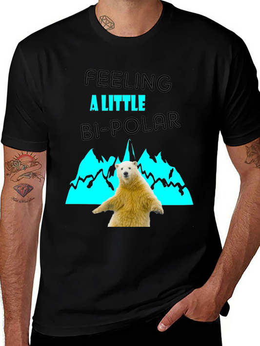 Feeling A Little Bi-Polar T-Shirt
