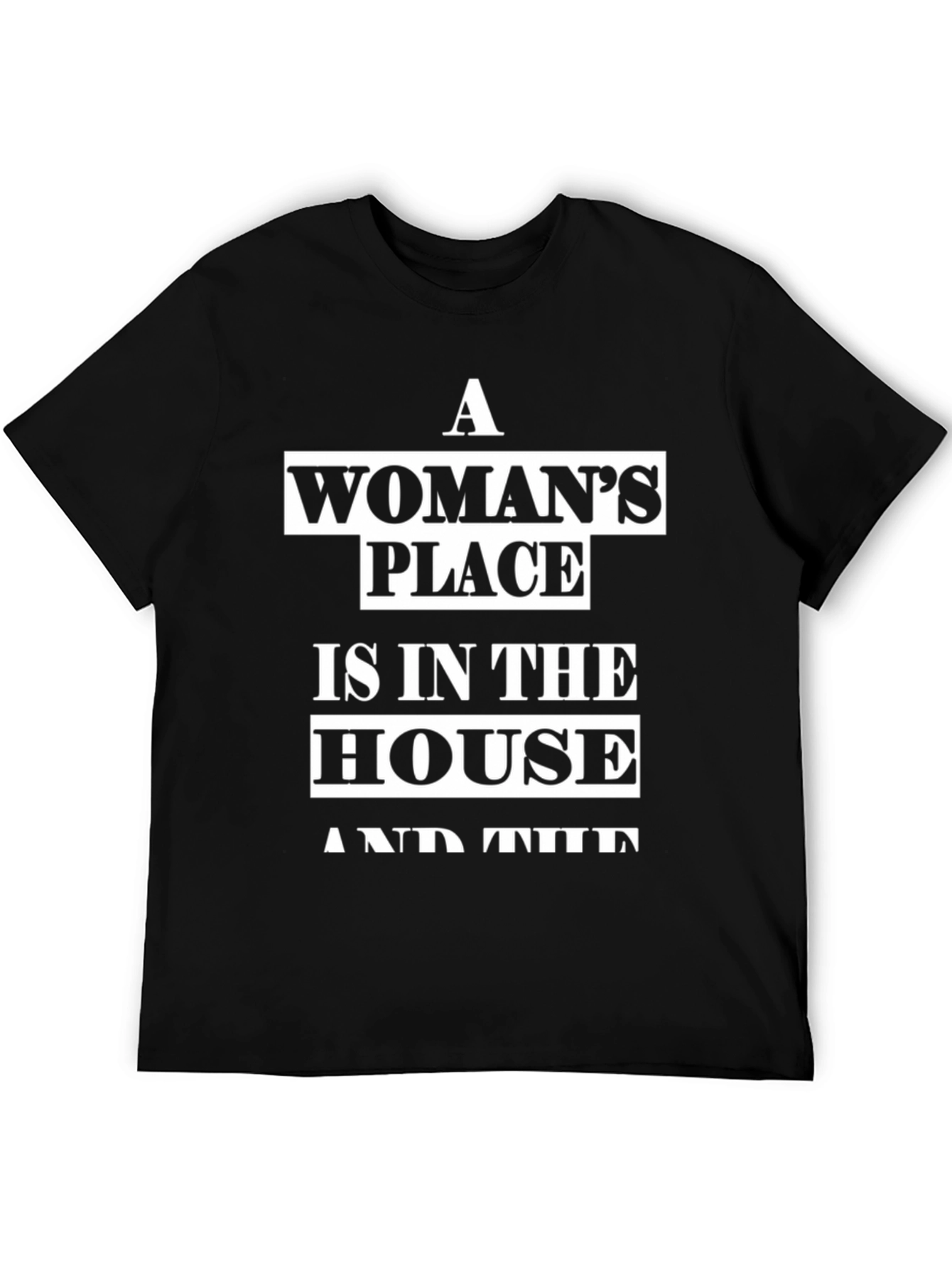 Empowered Womens Slogan Tee: House & Senate